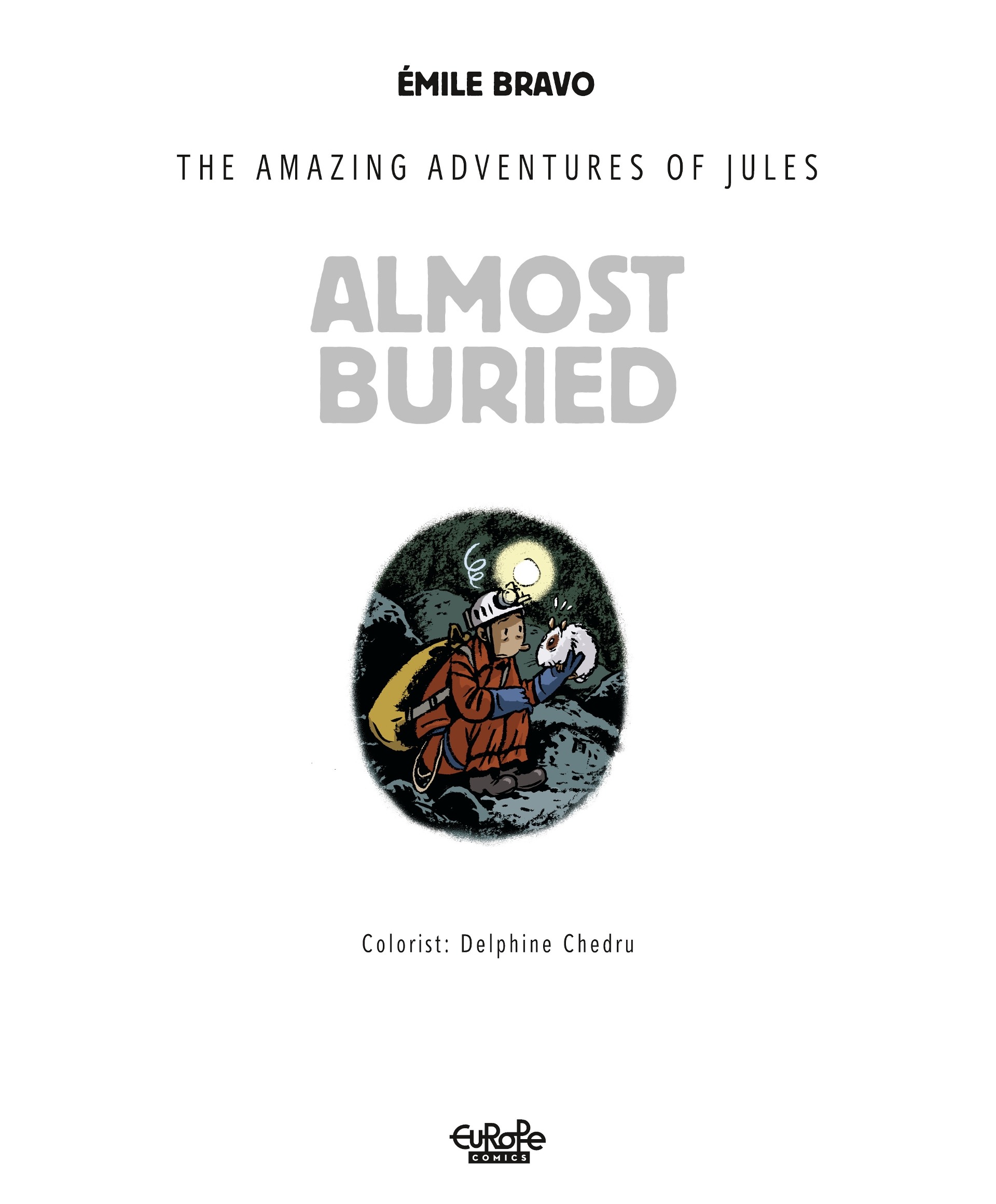 Read online The Amazing Adventures of Jules comic -  Issue #3 - 2