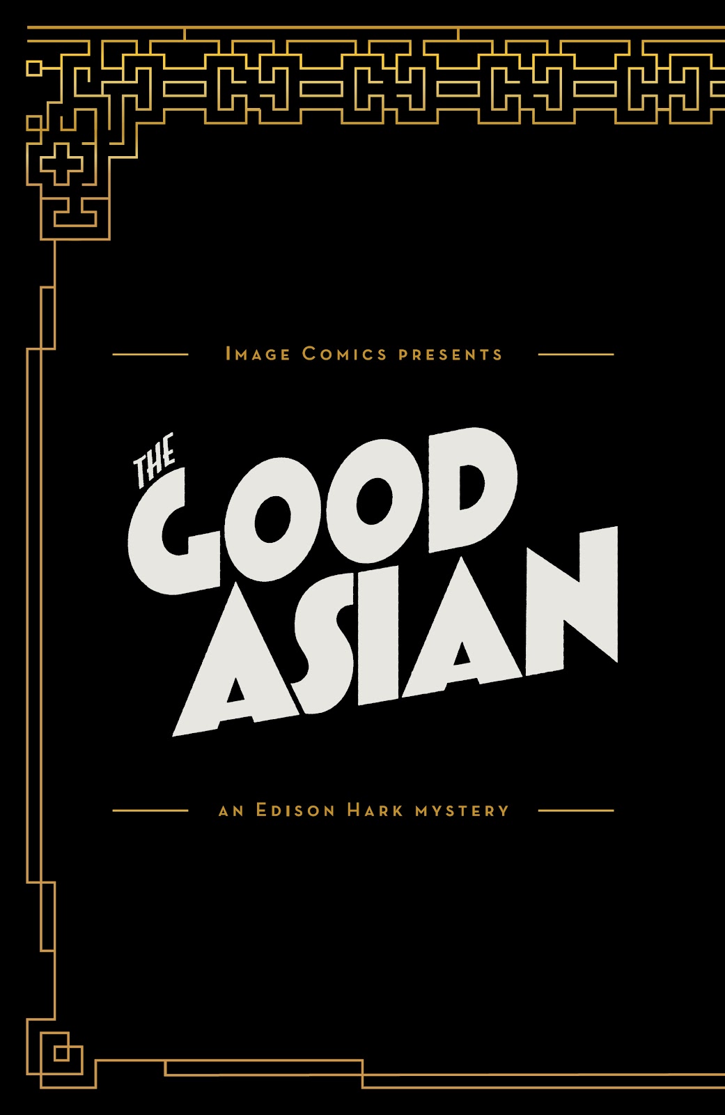 The Good Asian issue 1 - Page 9