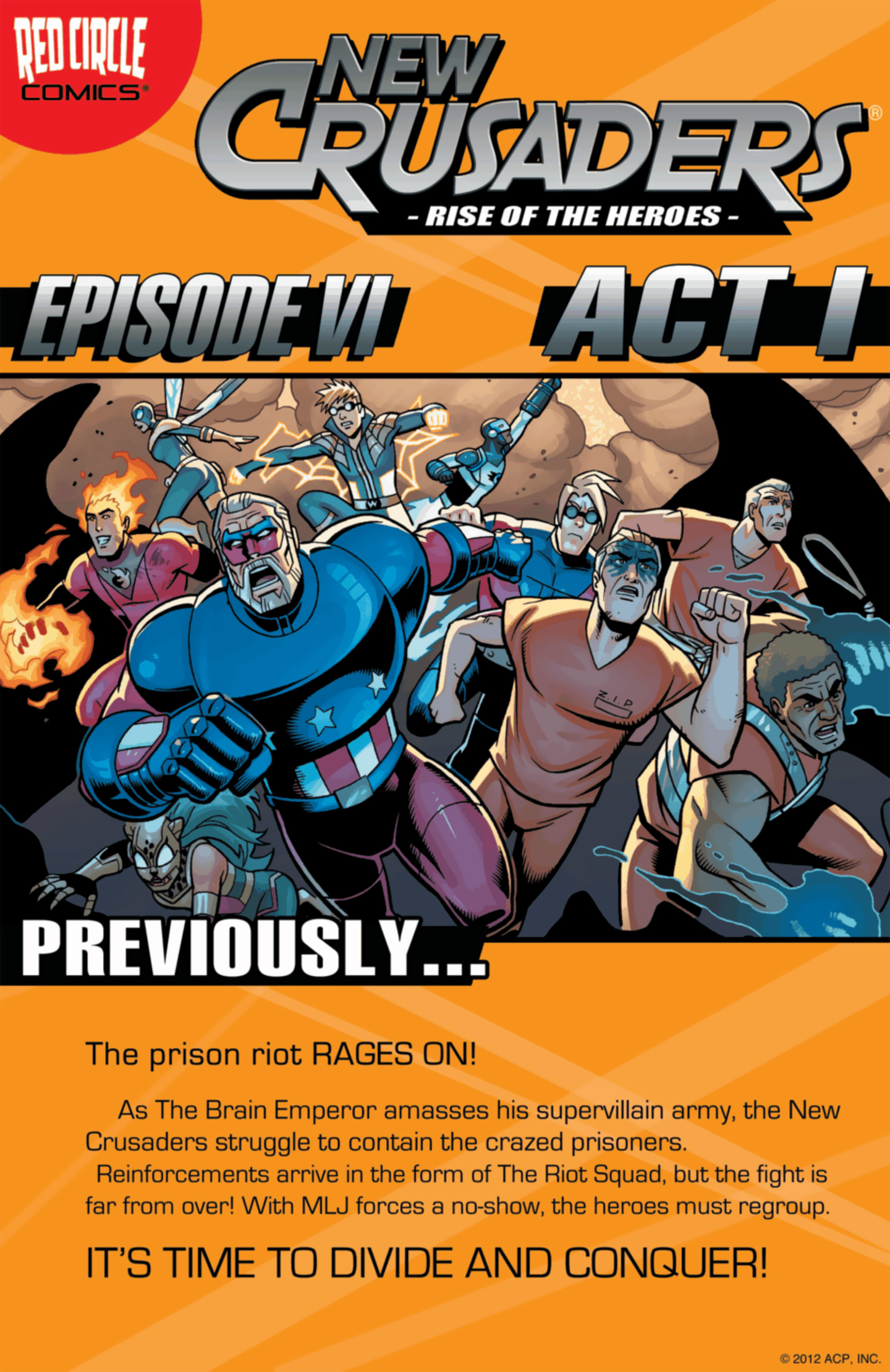 Read online New Crusaders: Rise Of The Heroes comic -  Issue #6 - Act I - 1