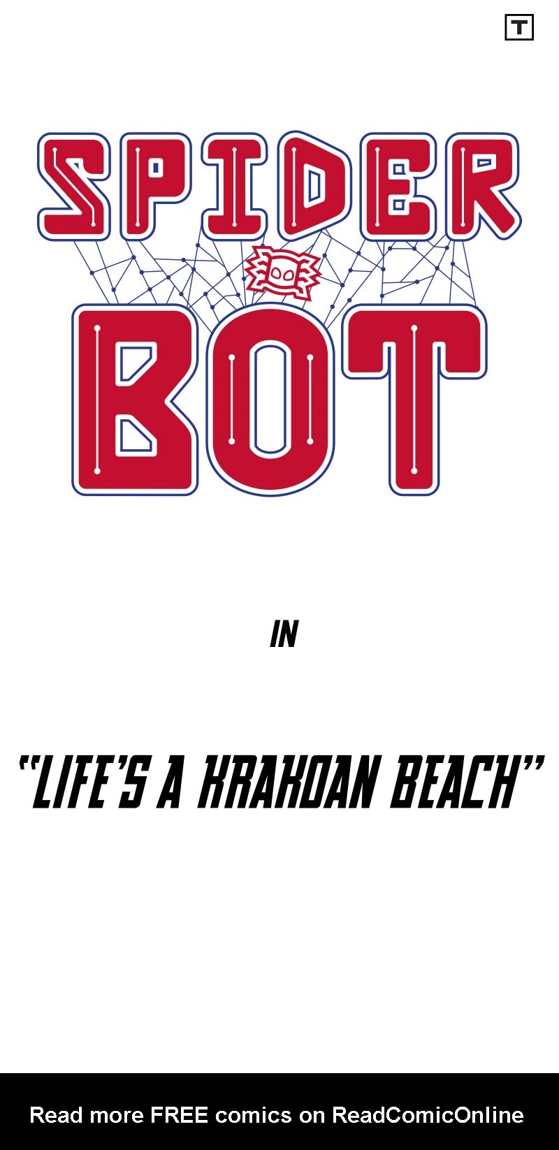 Read online Spider-Bot: Infinity Comic comic -  Issue #10 - 2