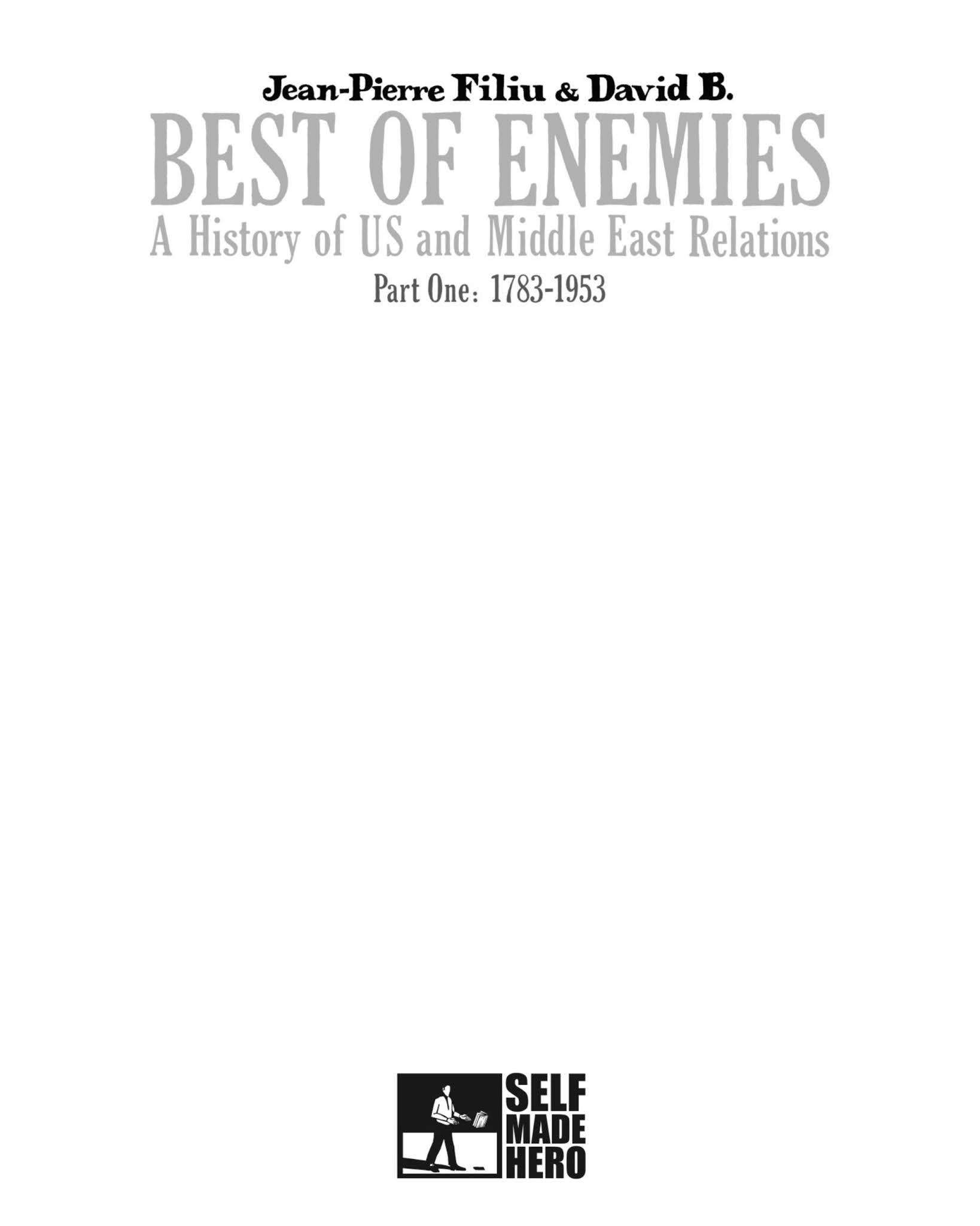 Read online Best of Enemies: A History of US and Middle East Relations comic -  Issue # TPB 1 - 2