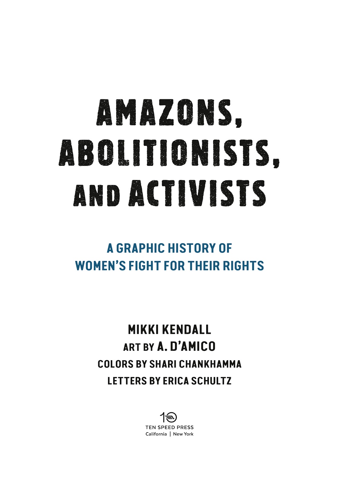 Amazons, Abolitionists, and Activists: A Graphic History of Women's Fight for Their Rights issue TPB (Part 1) - Page 5
