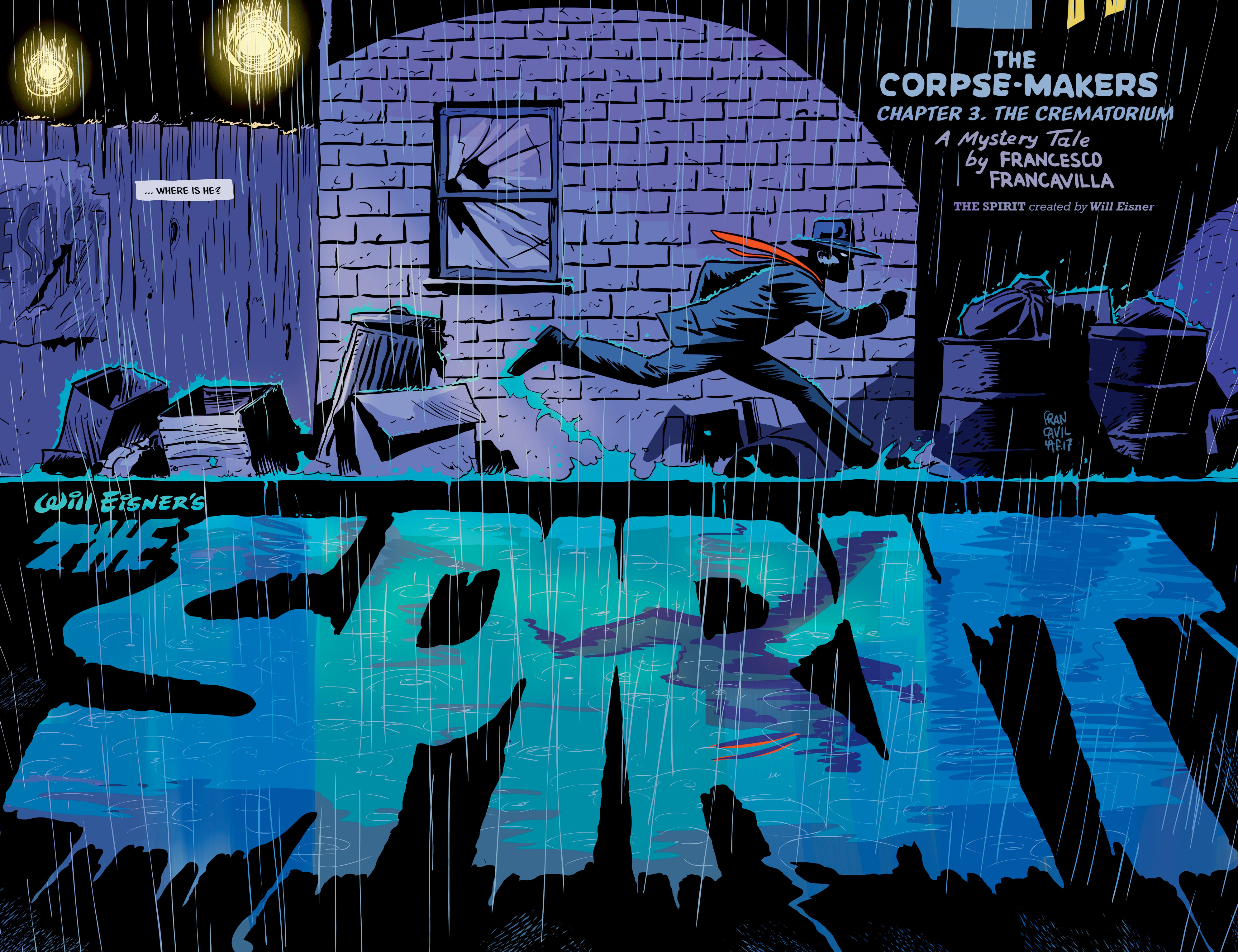 Read online Will Eisner's The Spirit: The Corpse Makers comic -  Issue #3 - 6