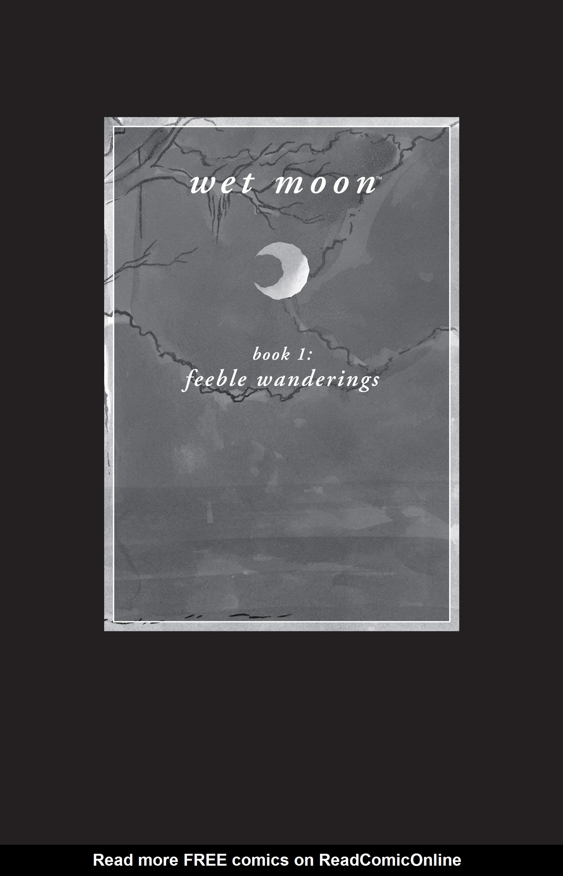 Read online Wet Moon comic -  Issue # TPB 1 (Part 1) - 3