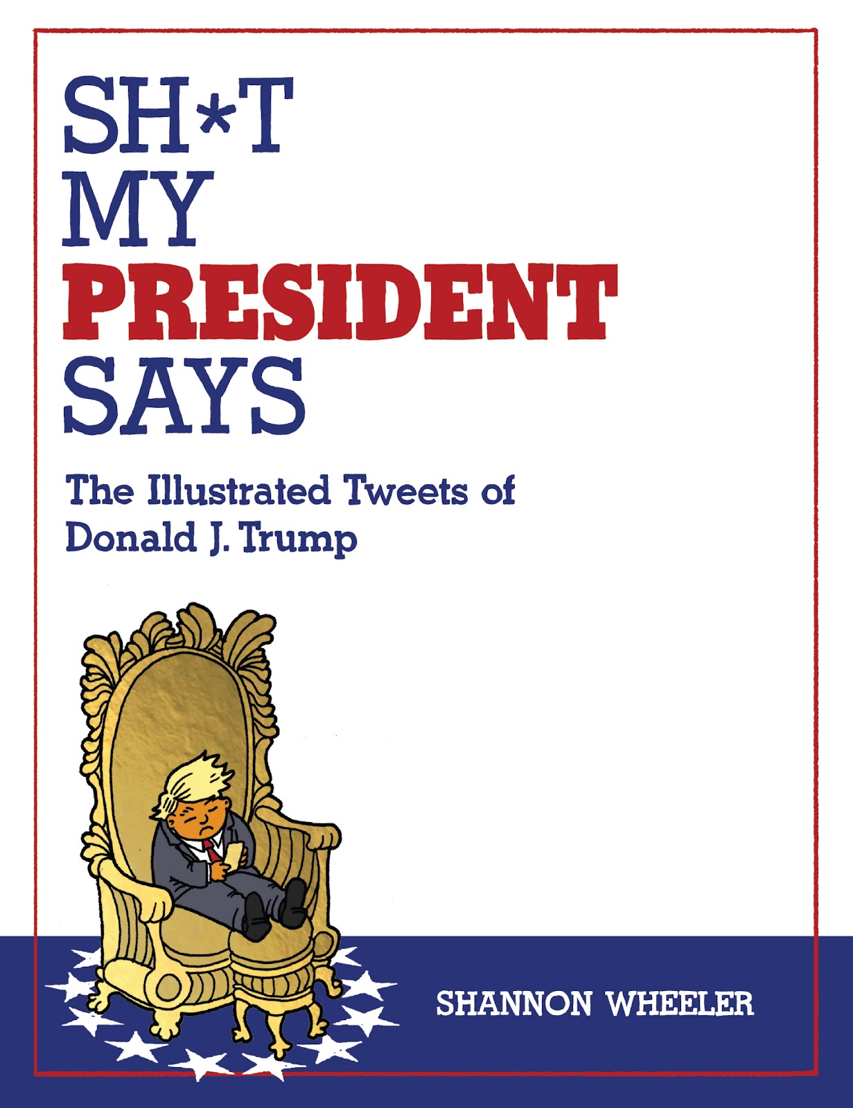 Sh*t My President Says issue TPB - Page 1