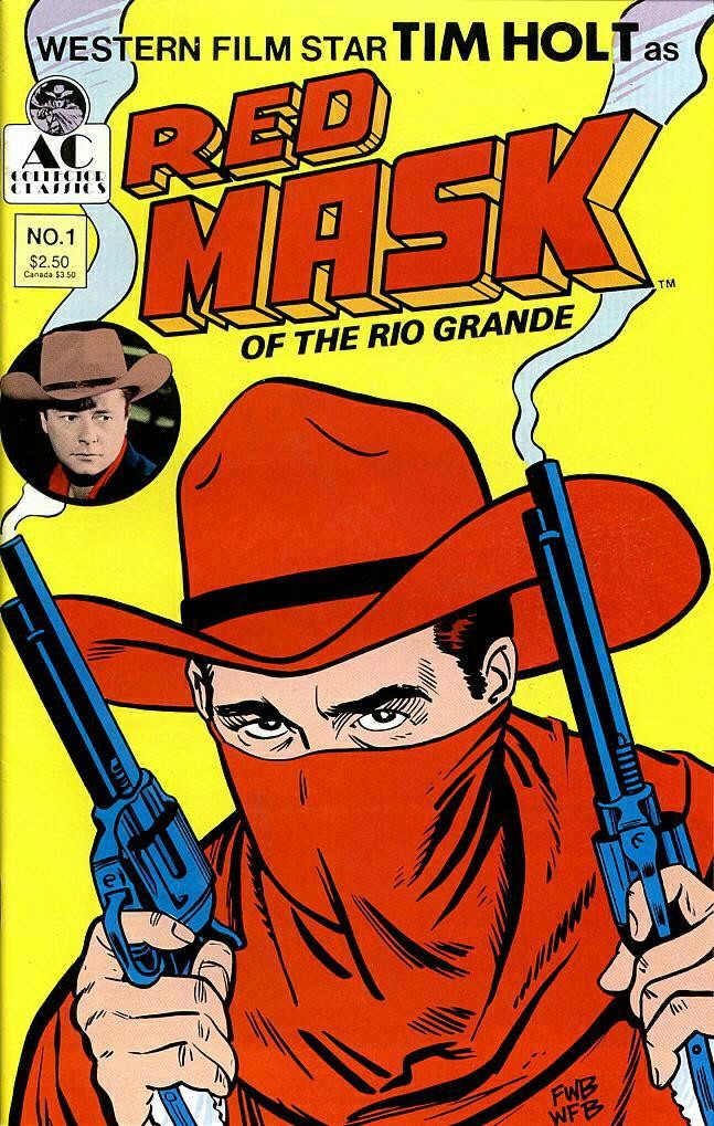 Read online Red Mask of the Rio Grande comic -  Issue #1 - 1