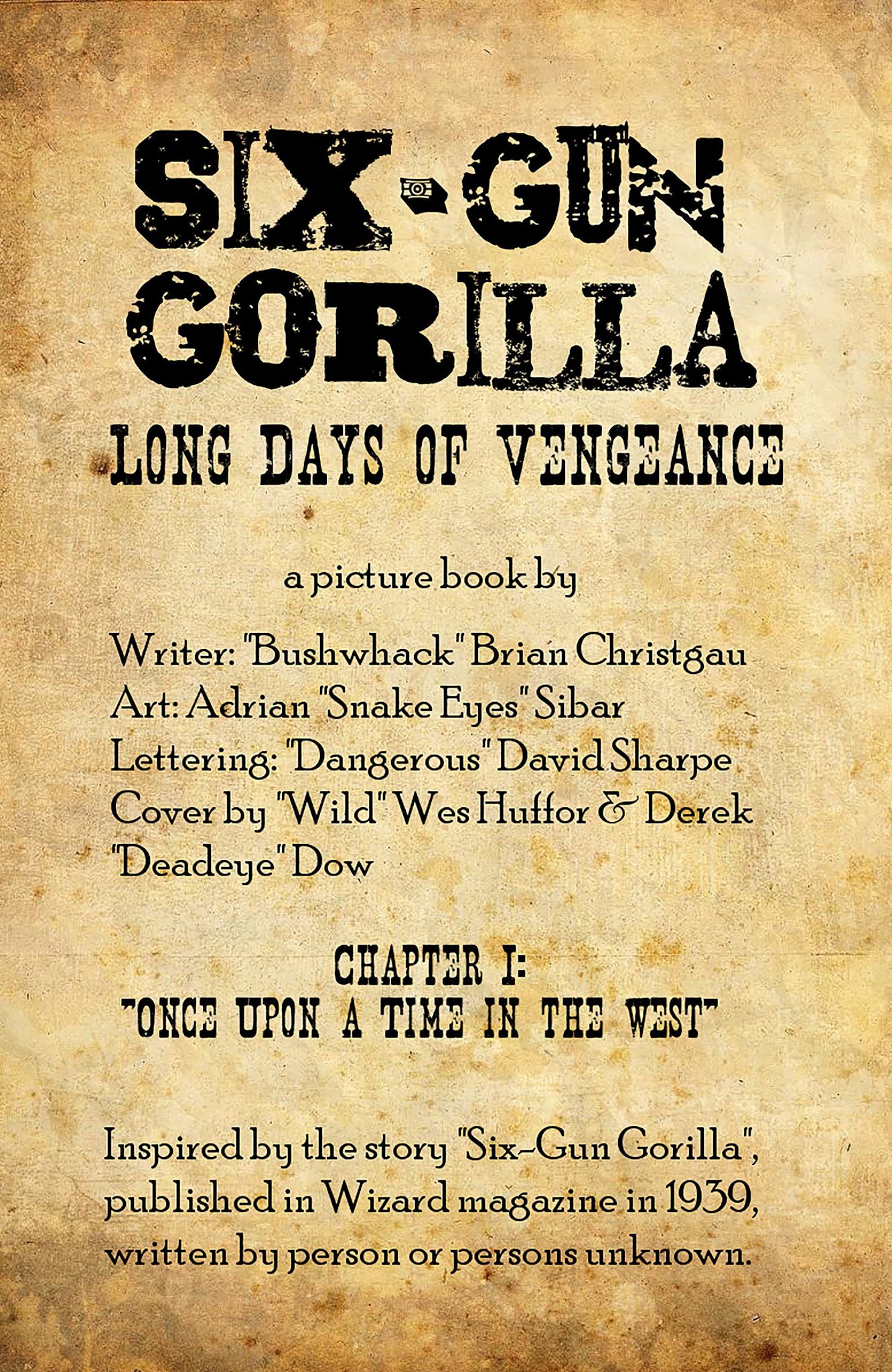 Read online Six-Gun Gorilla: Long Days of Vengeance comic -  Issue #1 - 2