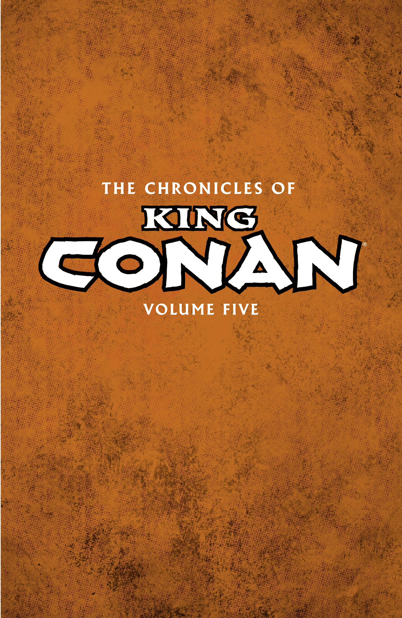Read online The Chronicles of King Conan comic -  Issue # TPB 5 (Part 1) - 2