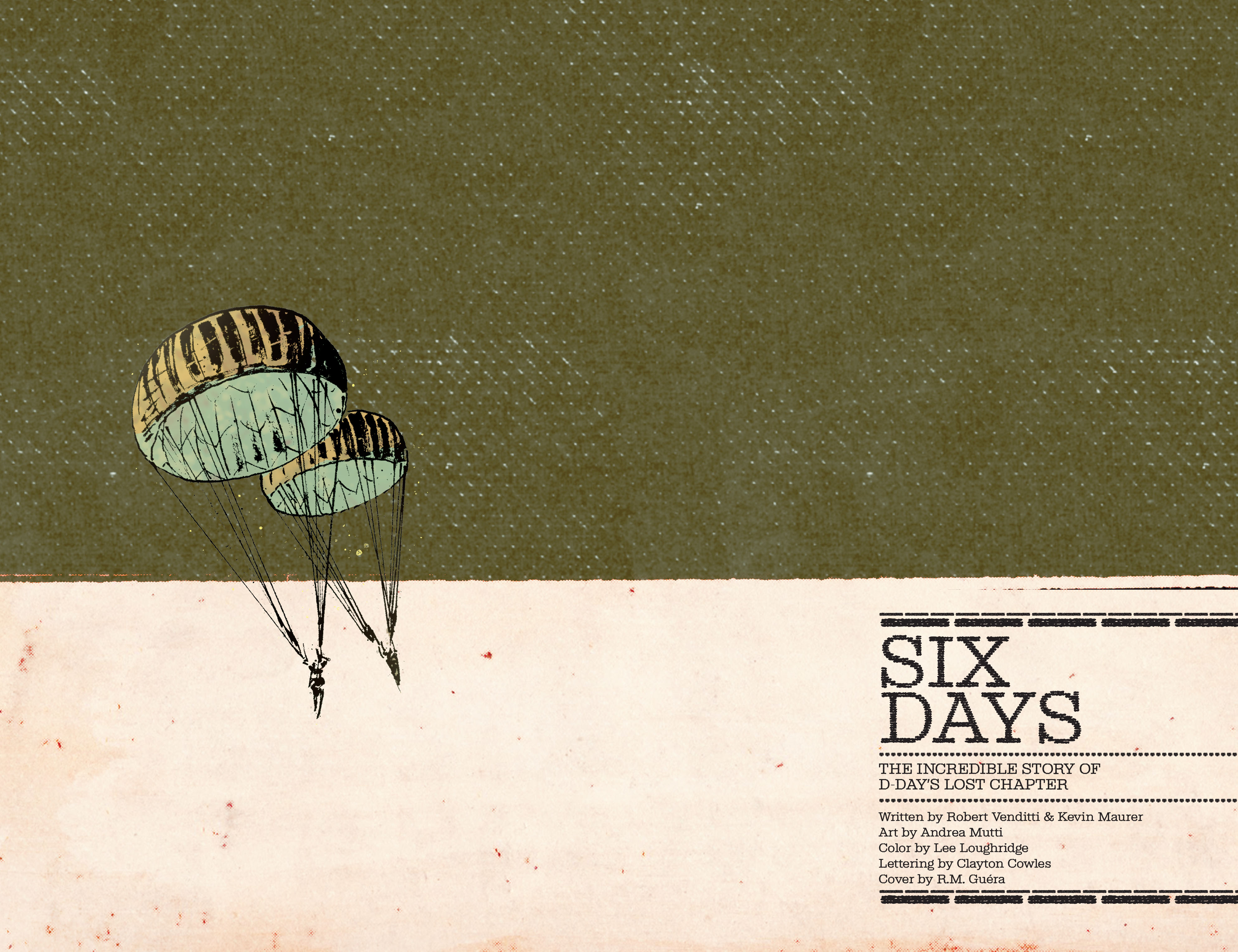 Read online Six Days: The Incredible Story of D-Day's Lost Chapter comic -  Issue # TPB - 3