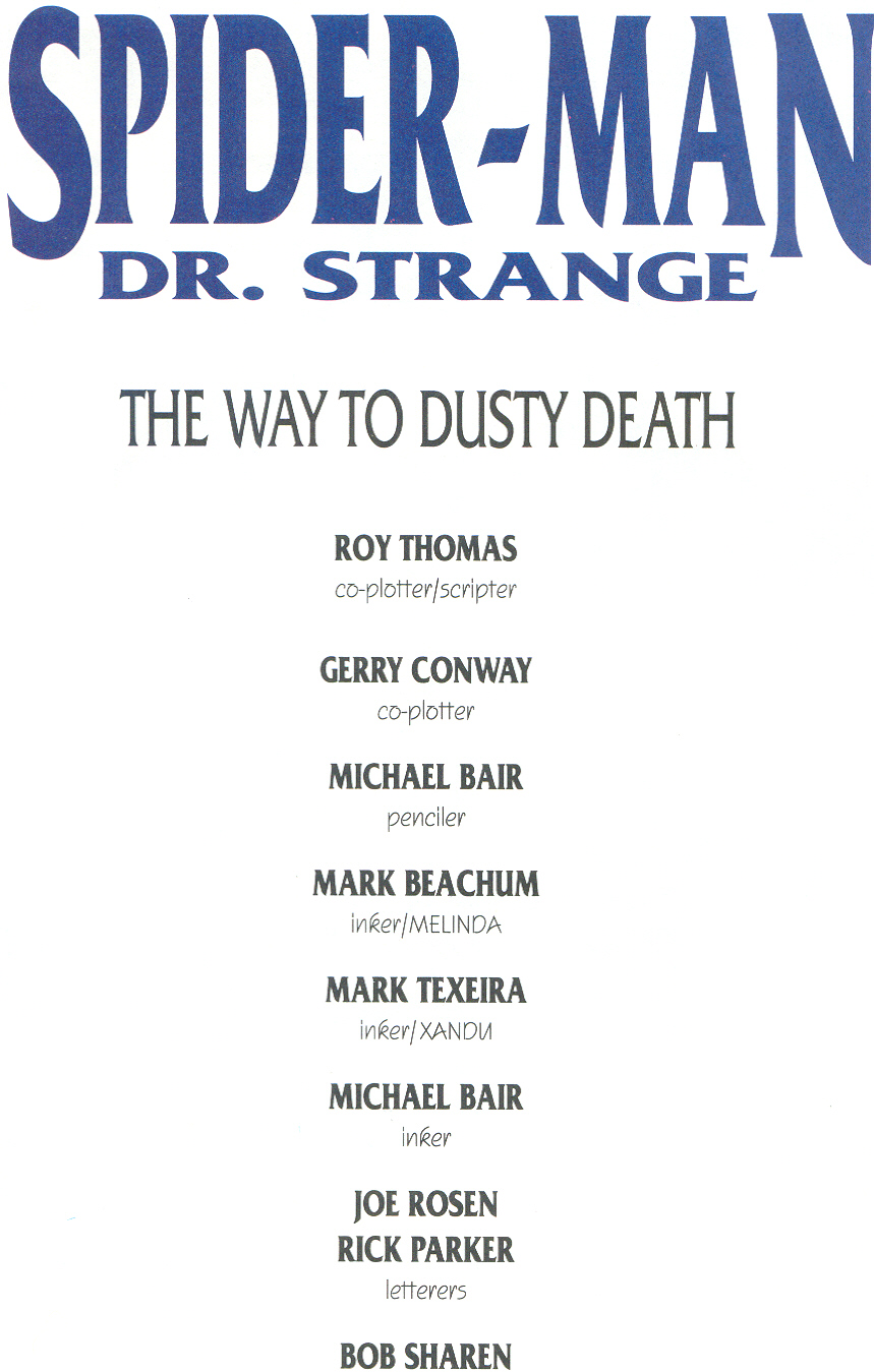 Read online Spider-Man/Dr. Strange: "The Way to Dusty Death" comic -  Issue # Full - 3