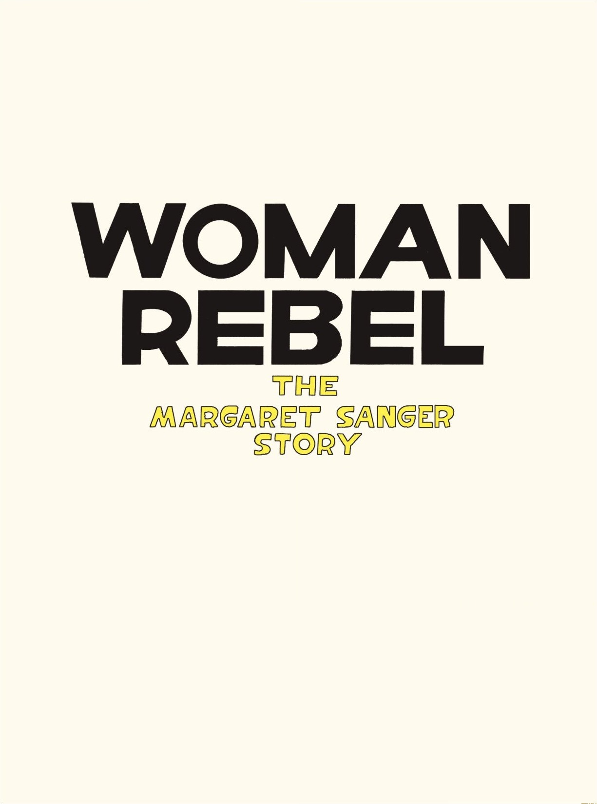Read online Woman Rebel: The Margaret Sanger Story comic -  Issue # TPB - 7