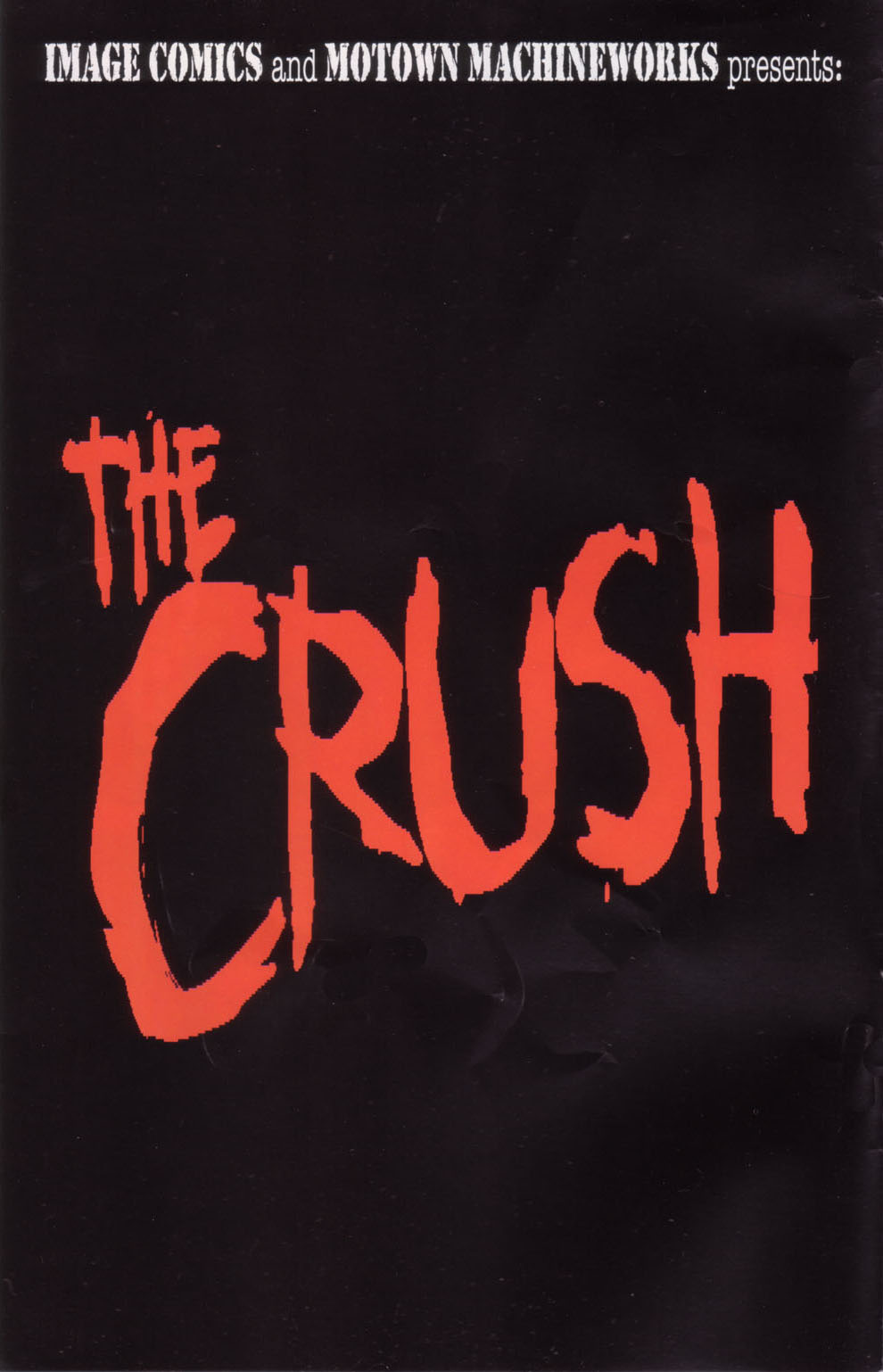 Read online The Crush comic -  Issue #1 - 2