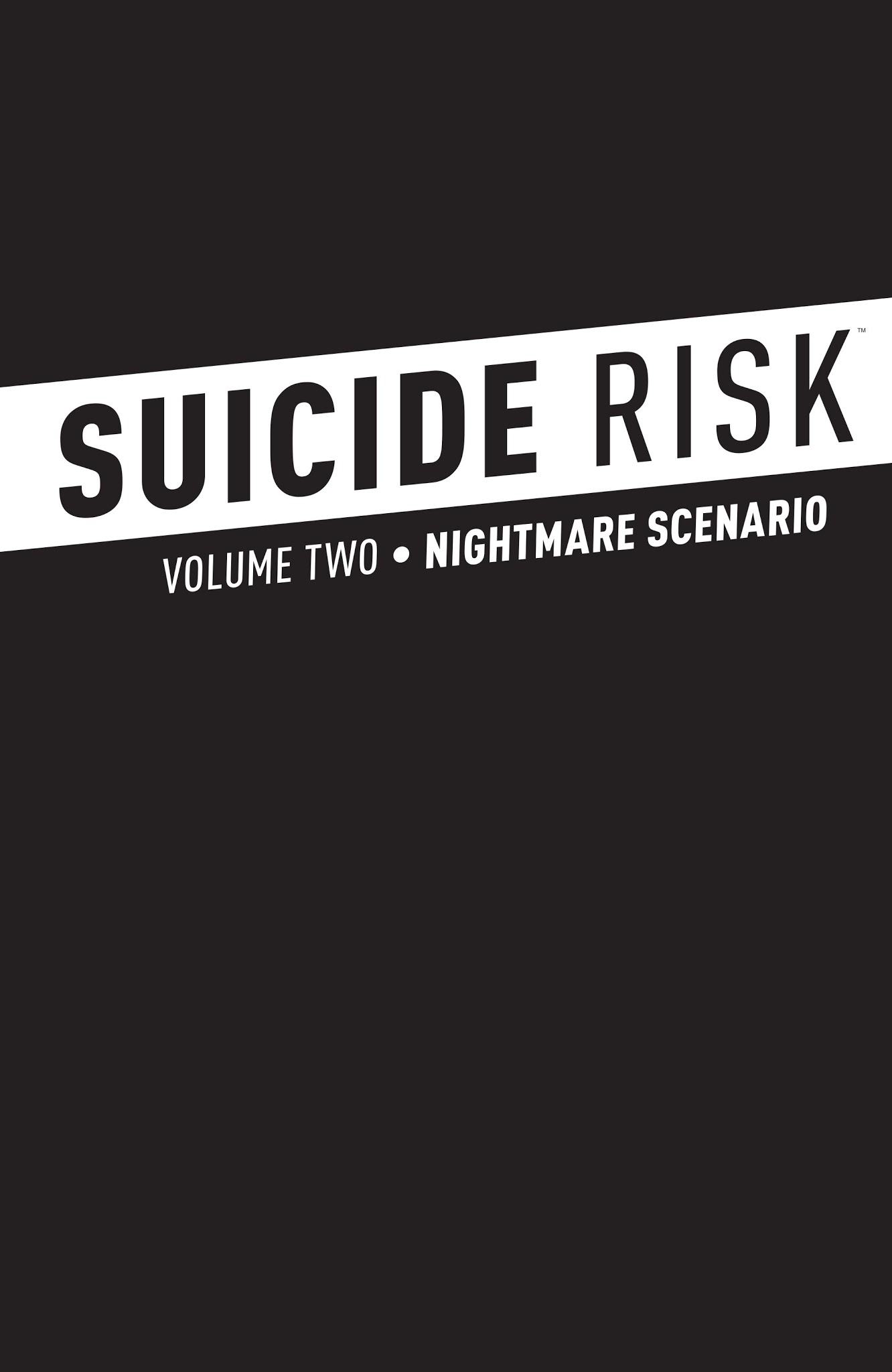 Read online Suicide Risk comic -  Issue # _TPB 2 - 3