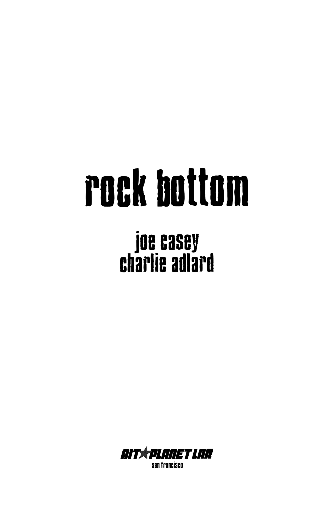 Read online Rock Bottom comic -  Issue # TPB - 3