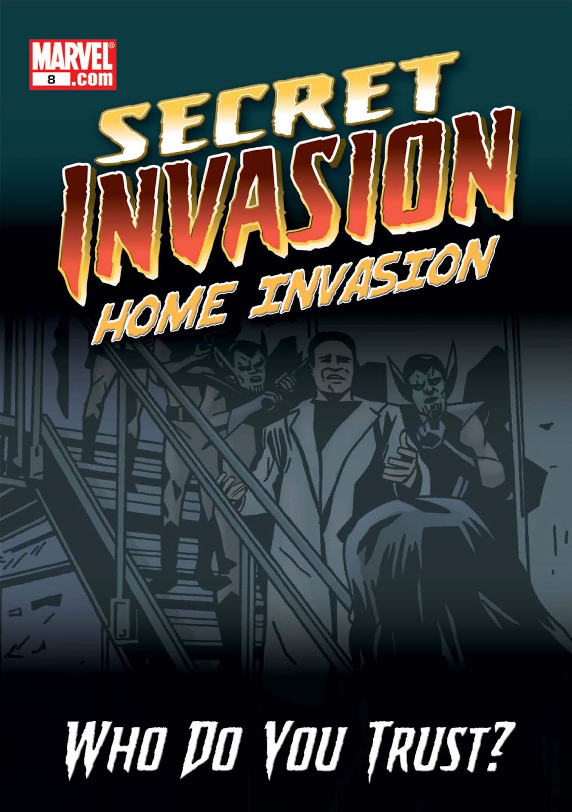Secret Invasion: Home Invasion 8 Page 1