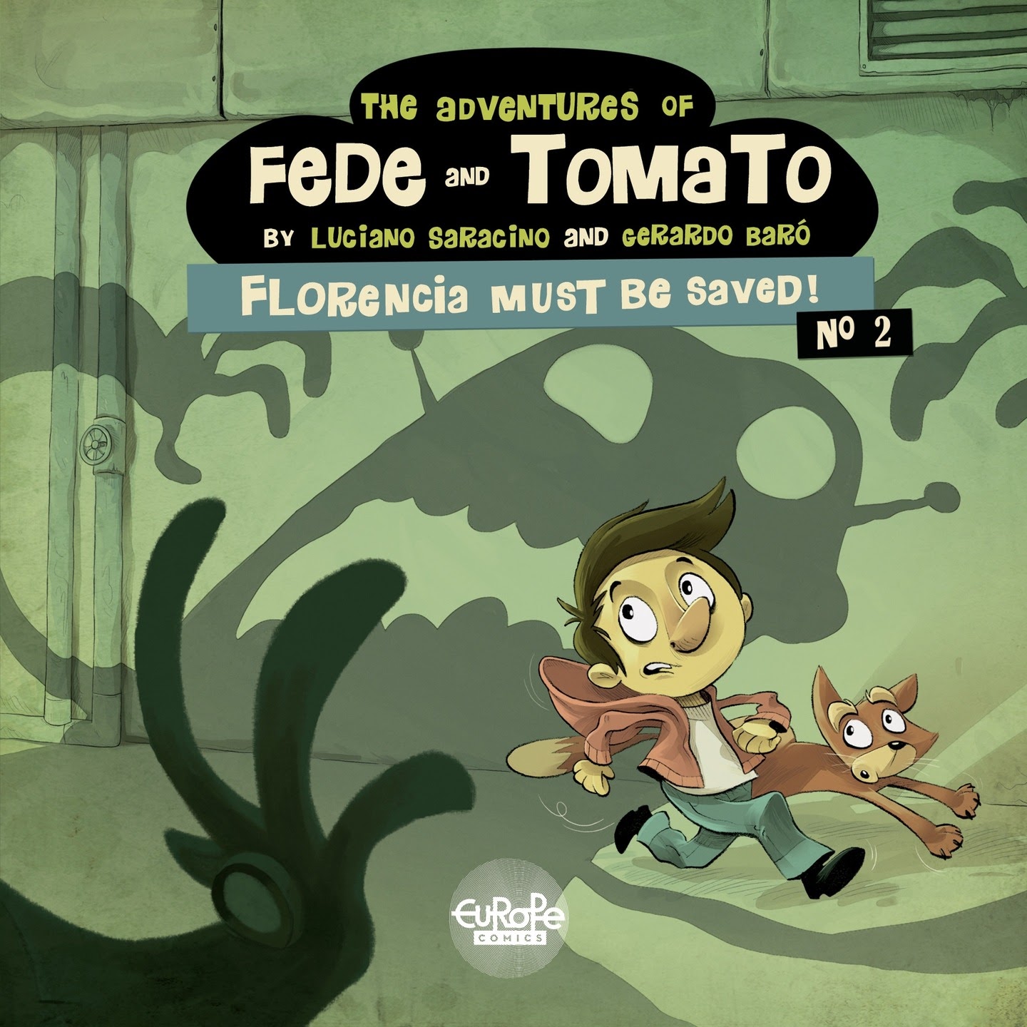 Read online The Adventures of Fede and Tomato comic -  Issue #2 - 1