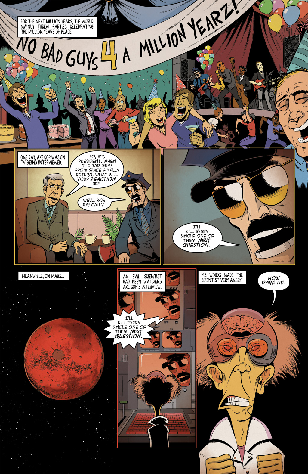 Read online Axe Cop: President of the World comic -  Issue #1 - 12