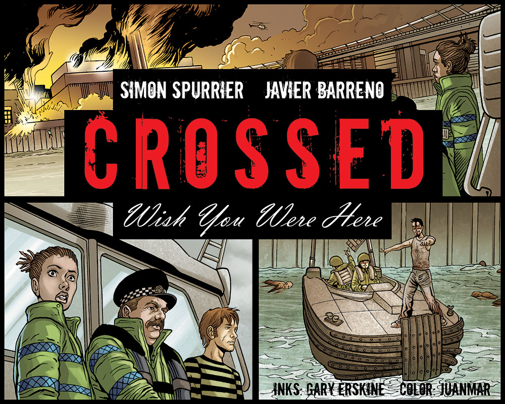 Read online Crossed: Wish You Were Here - Volume 1 comic -  Issue #10 - 1