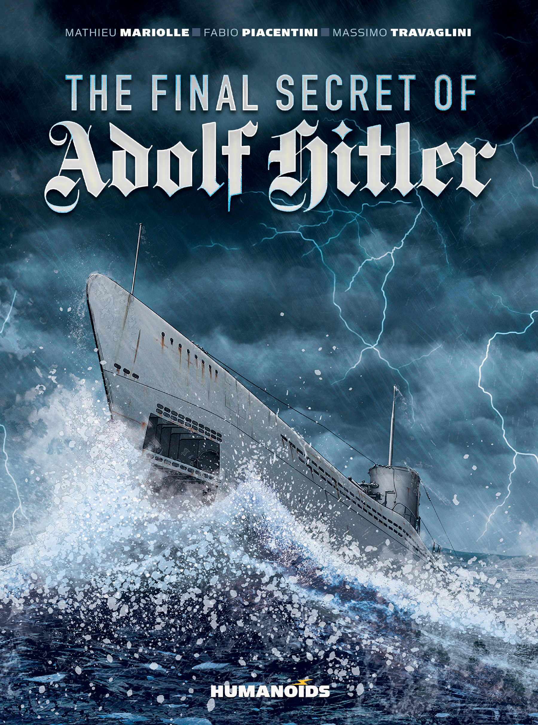 Read online The Final Secret of Adolf Hitler comic -  Issue # TPB - 1
