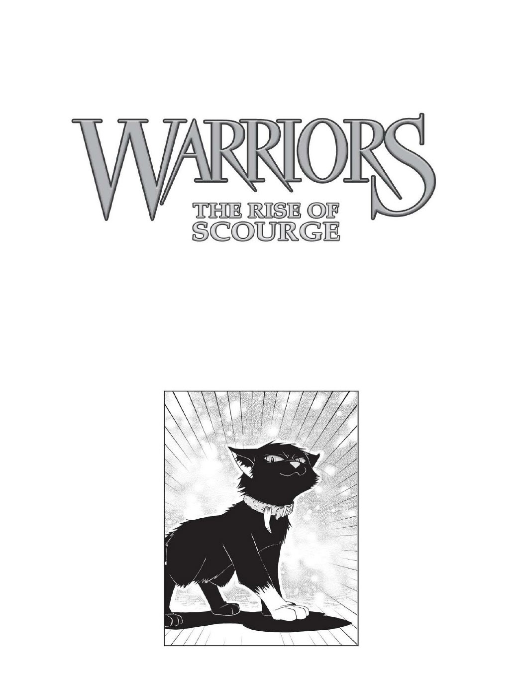 Read online Warriors: The Rise of Scourge comic -  Issue # TPB - 6