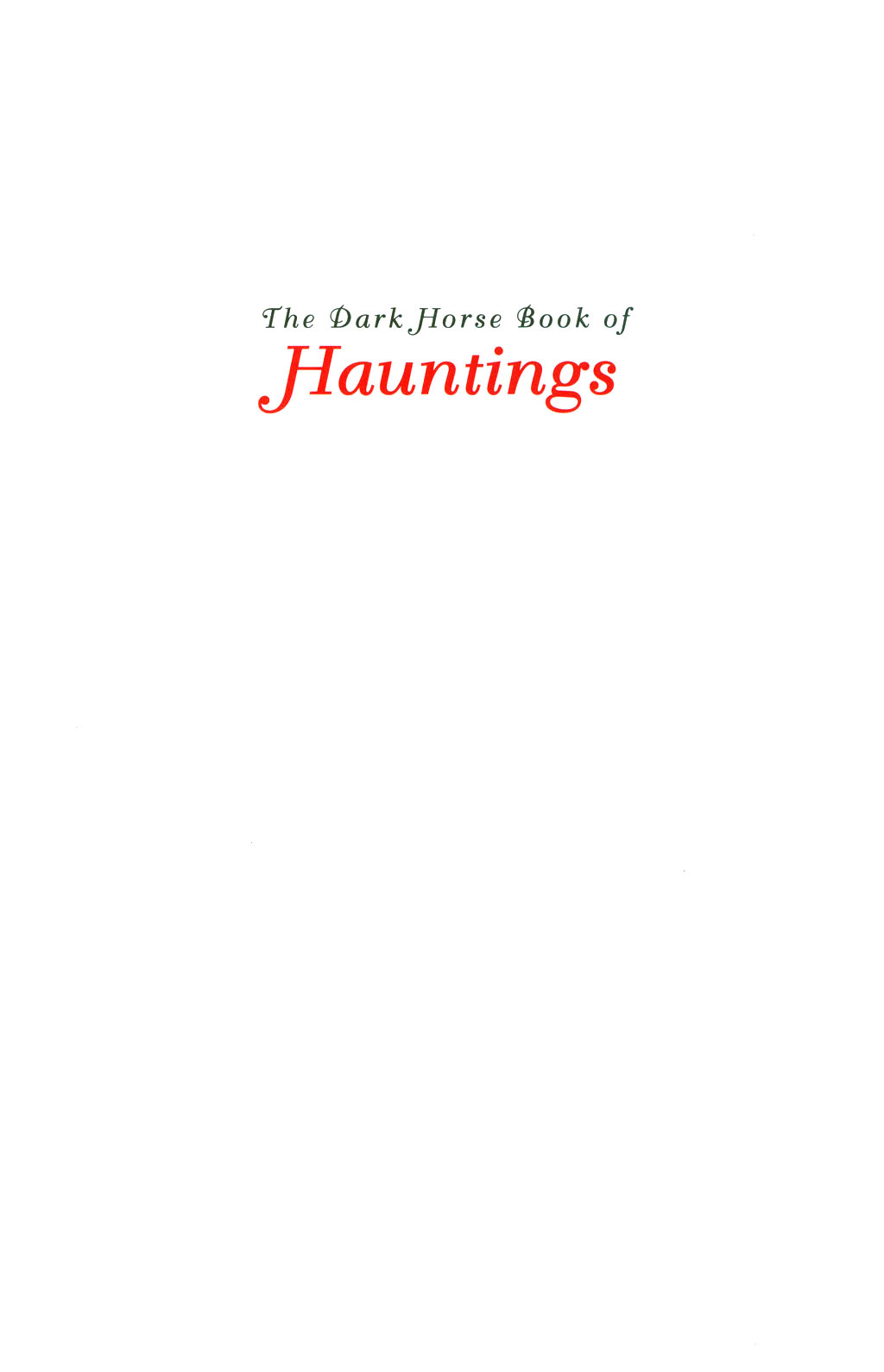 The Dark Horse Book of Hauntings issue Full - Page 2