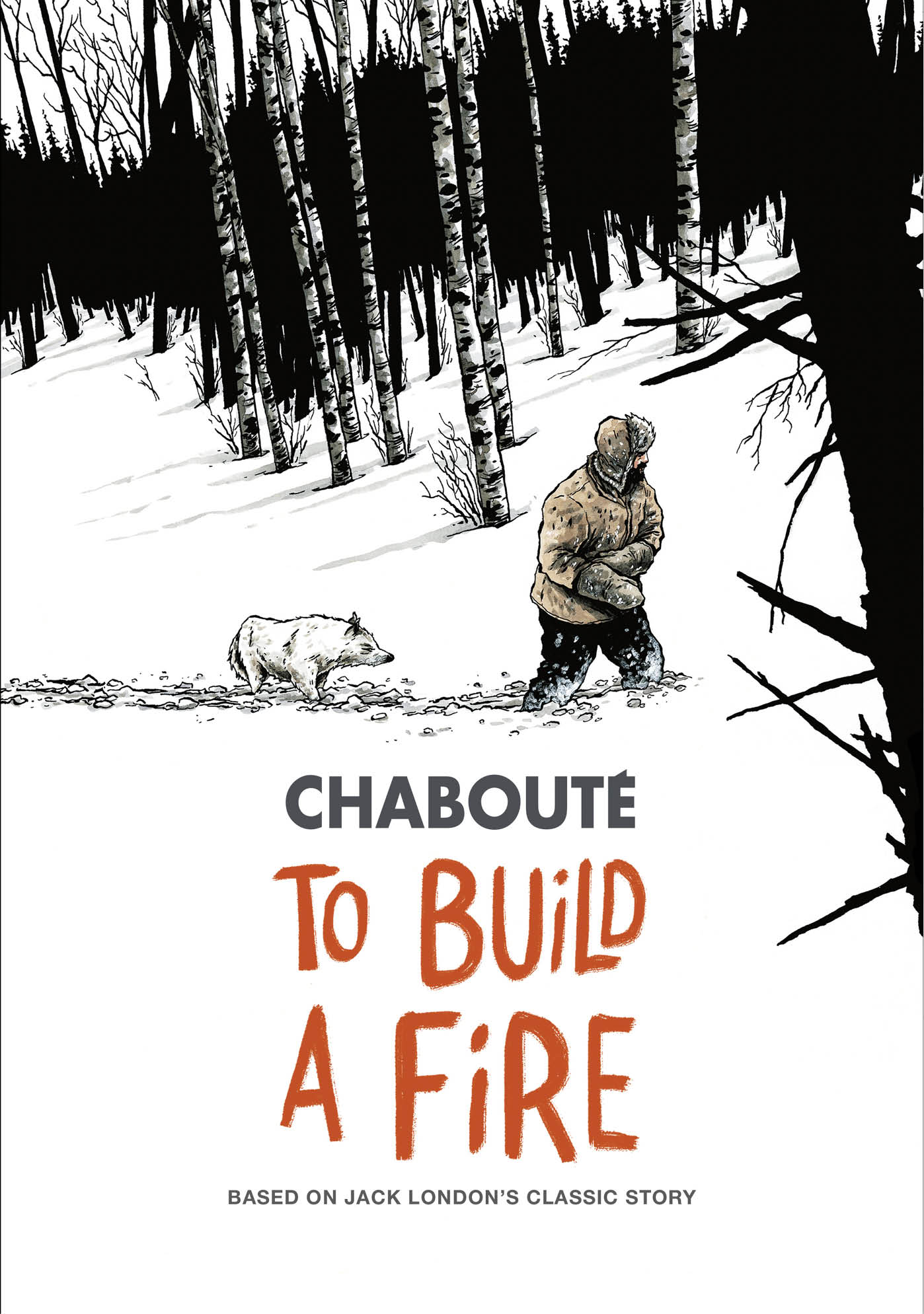 Read online To Build a Fire comic -  Issue # Full - 1