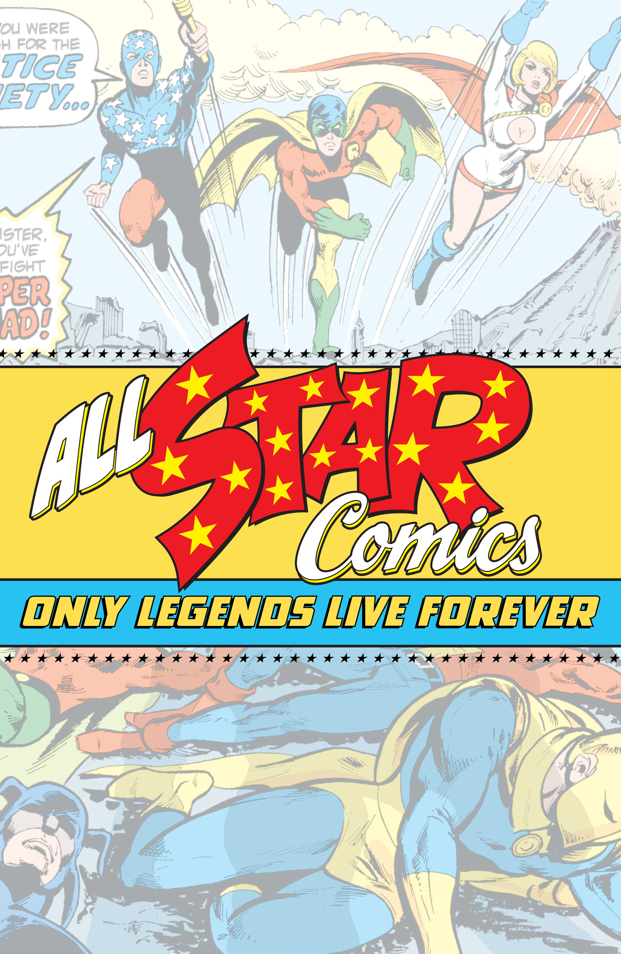 Read online All Star Comics: Only Legends Live Forever comic -  Issue # TPB (Part 1) - 2