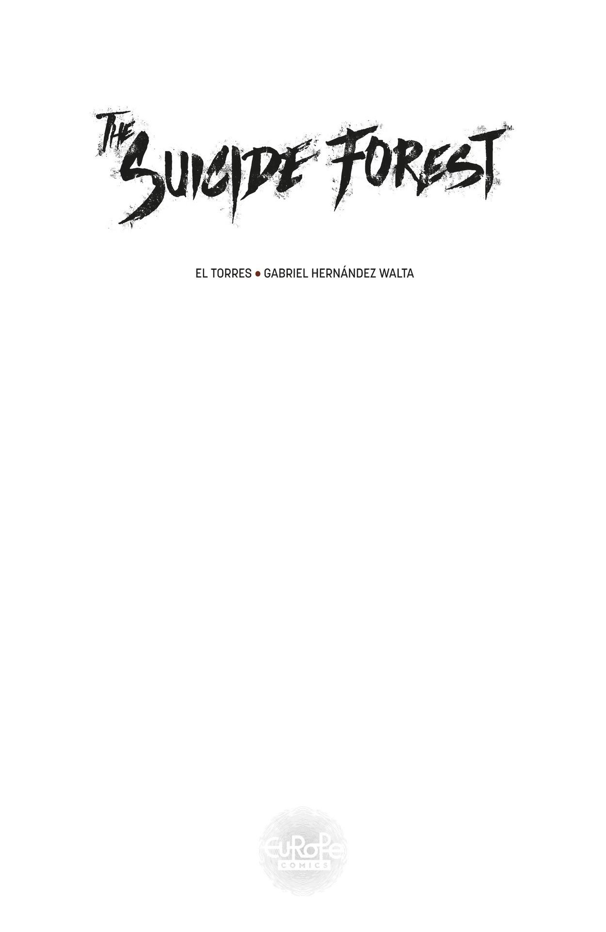 Read online The Suicide Forest comic -  Issue #2 - 2