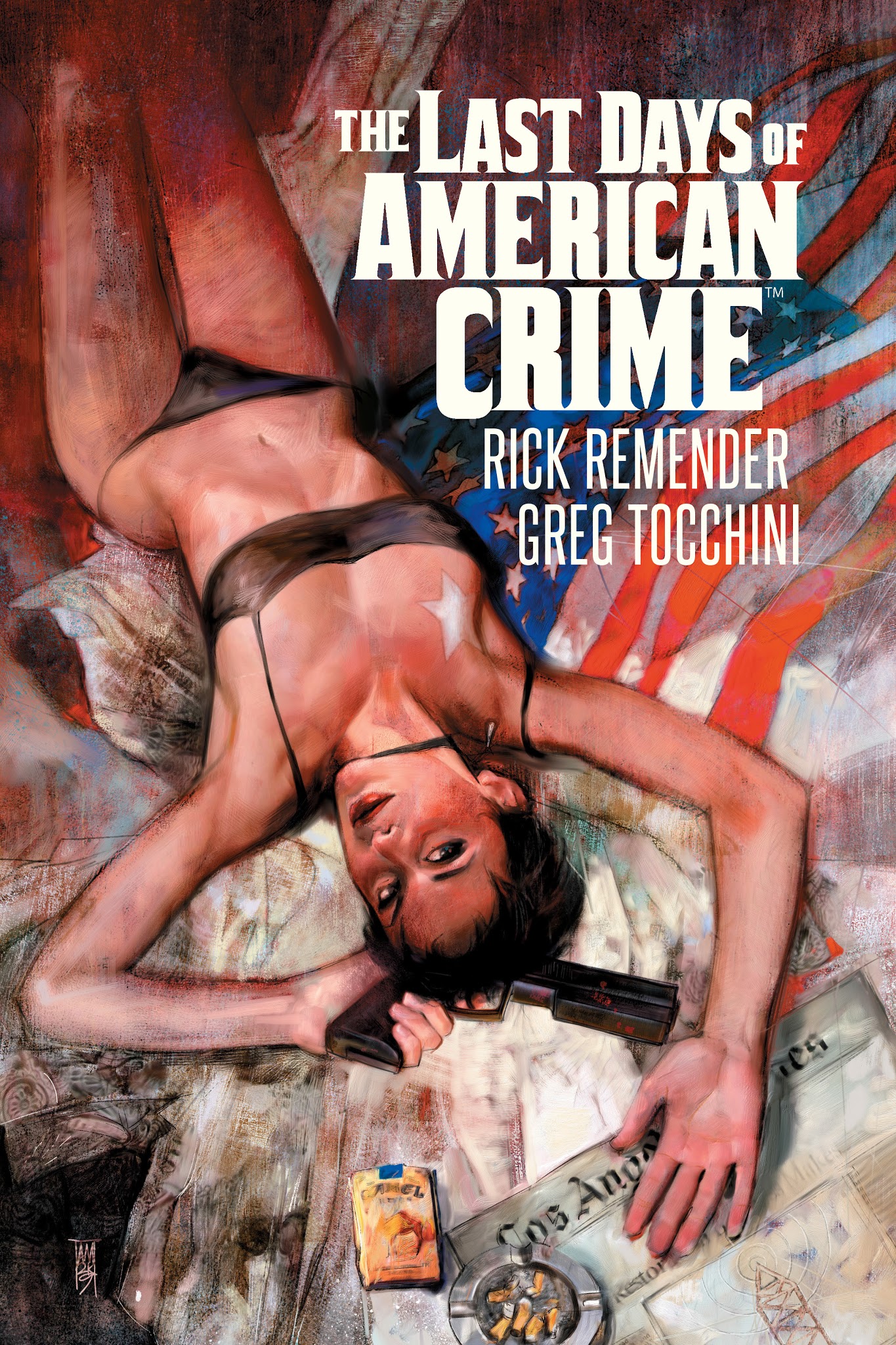 Read online The Last Days of American Crime comic -  Issue # _TPB - 1
