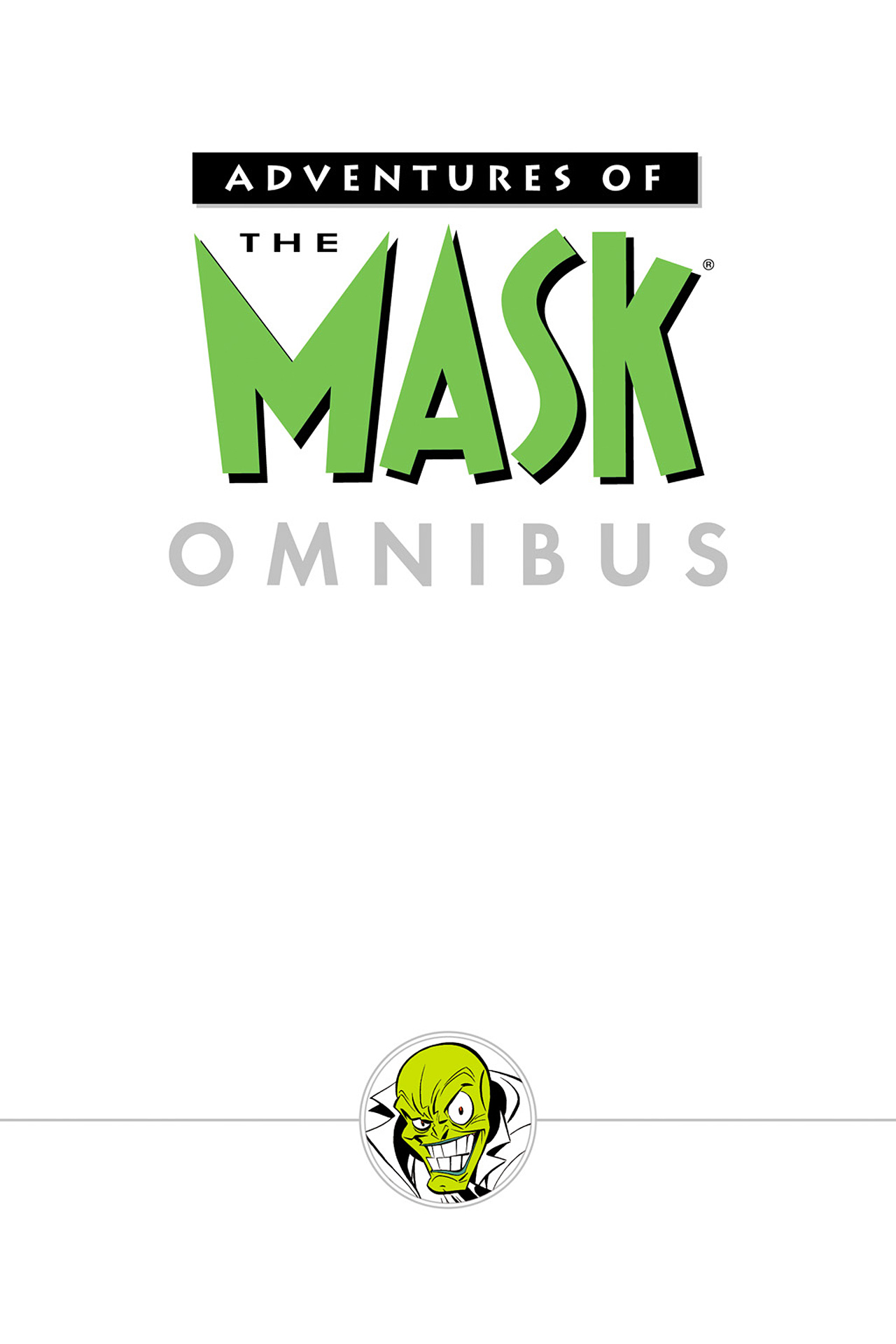 Read online Adventures Of The Mask Omnibus comic -  Issue #Adventures Of The Mask Omnibus Full - 2