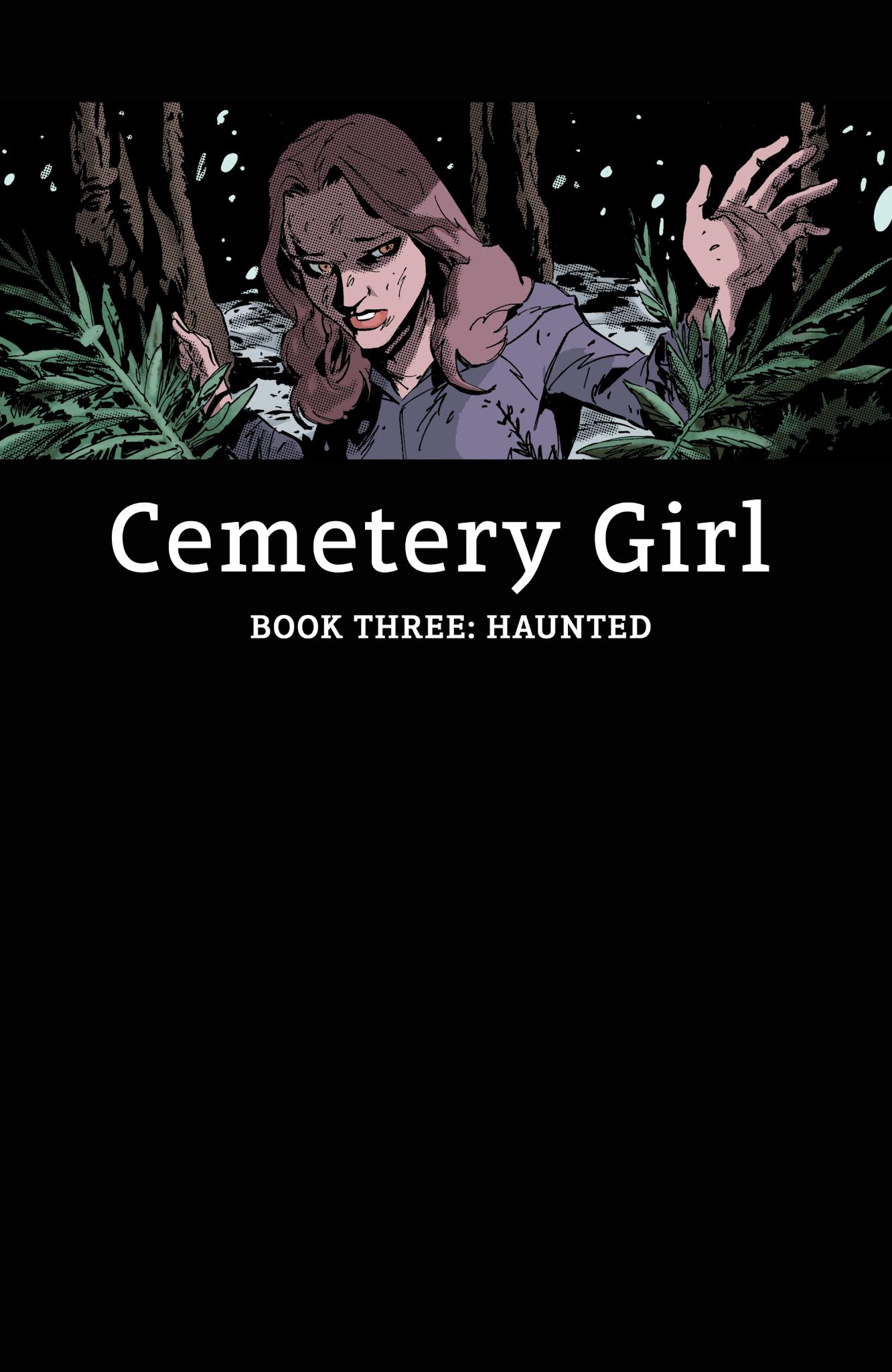 Read online Cemetery Girl comic -  Issue # TPB 3 (Part 1) - 3