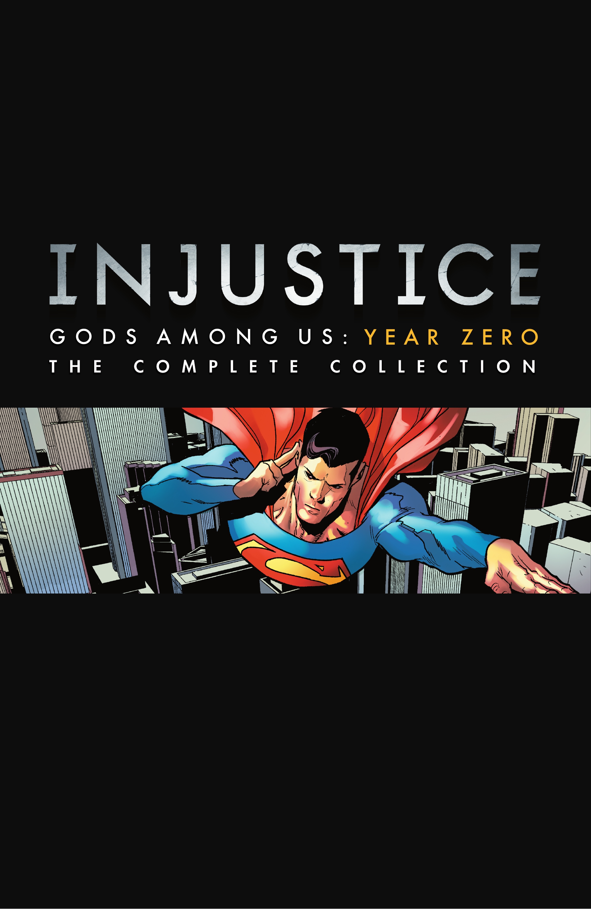 Read online Injustice: Year Zero comic -  Issue # _The Complete Collection (Part 1) - 2