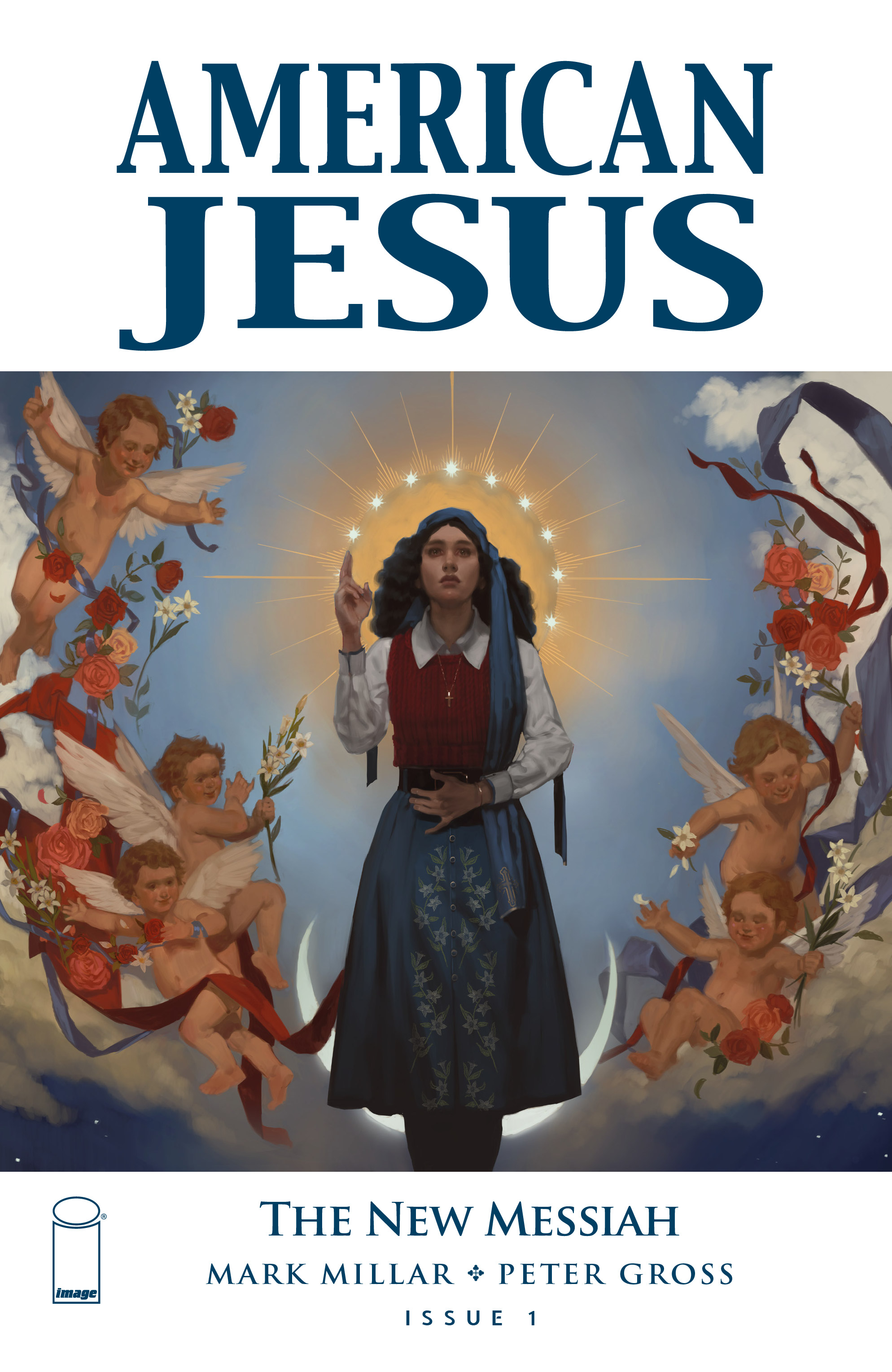 Read online American Jesus: The New Messiah comic -  Issue #1 - 1
