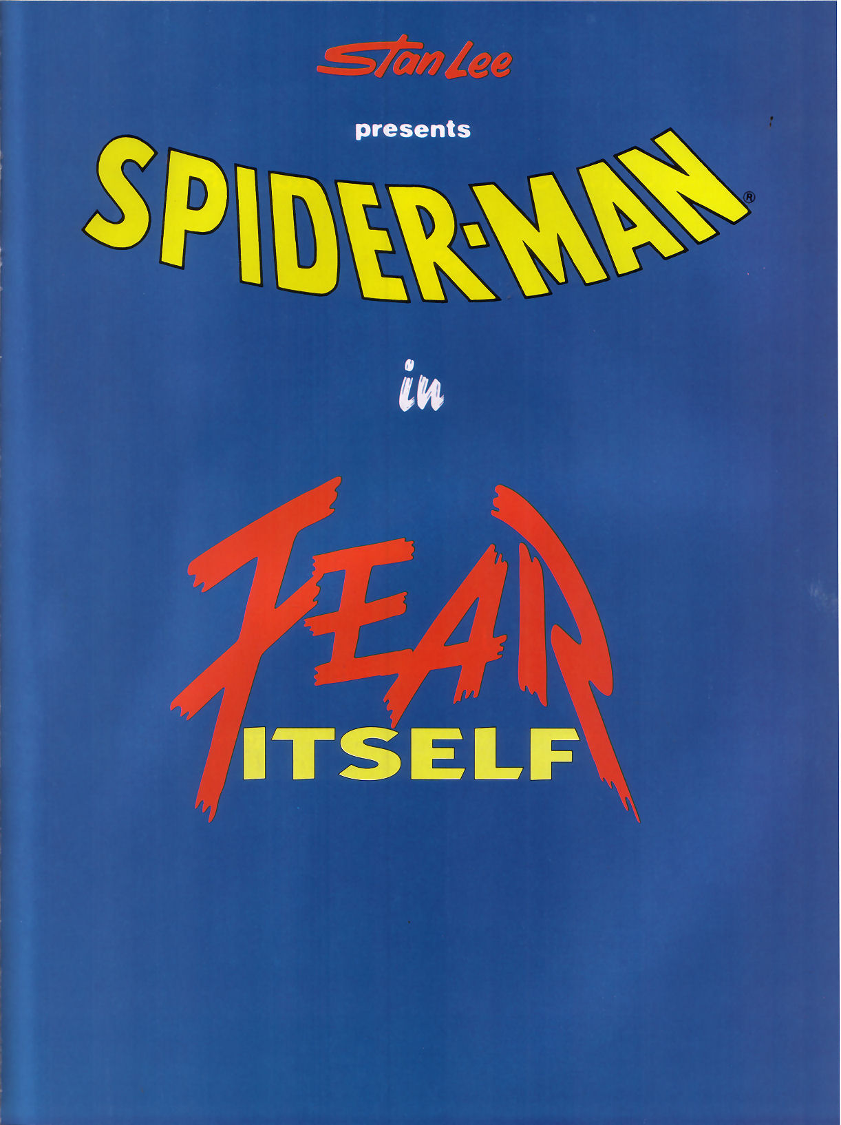 Read online Marvel Graphic Novel comic -  Issue #72 - Spiderman - Fear Itself - 3