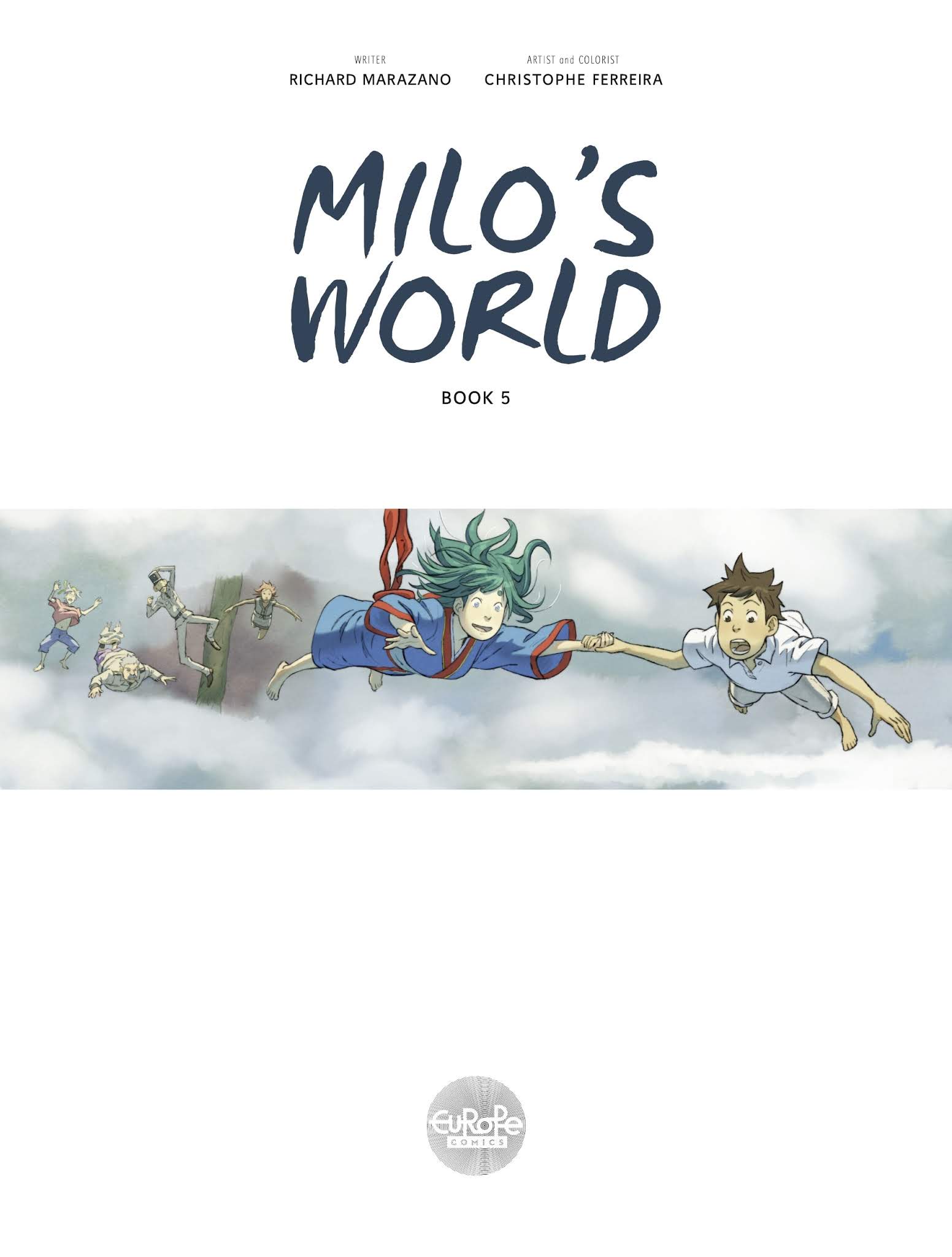 Read online Milo's World comic -  Issue #5 - 2