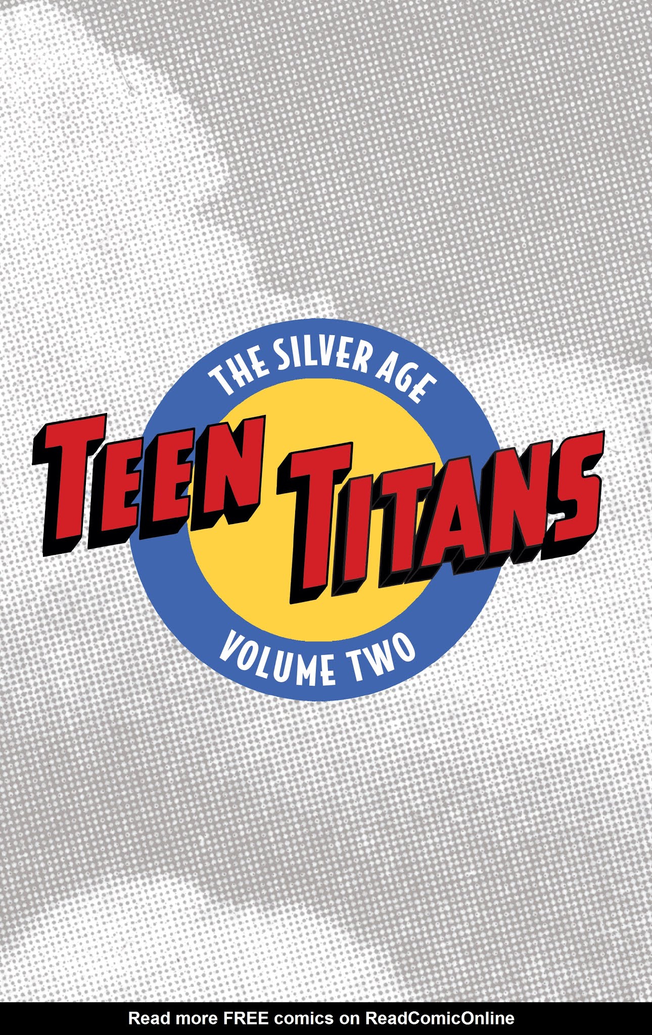 Read online Teen Titans: The Silver Age comic -  Issue # TPB 2 (Part 1) - 2