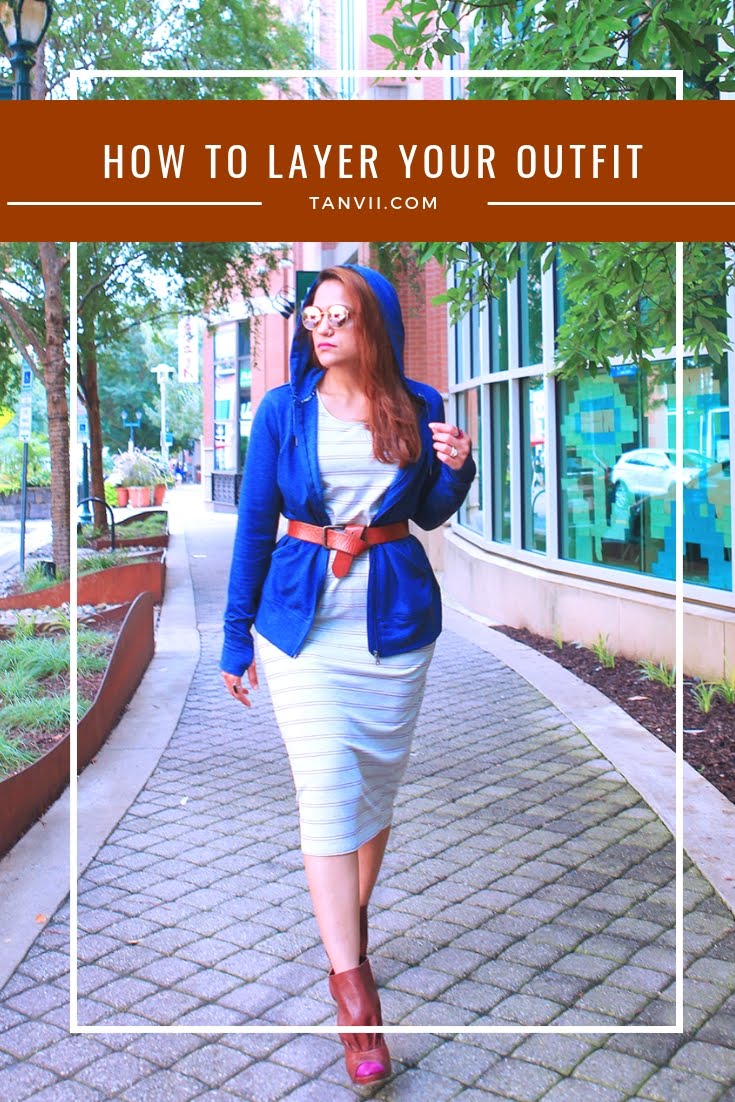 Layer Your Outfit