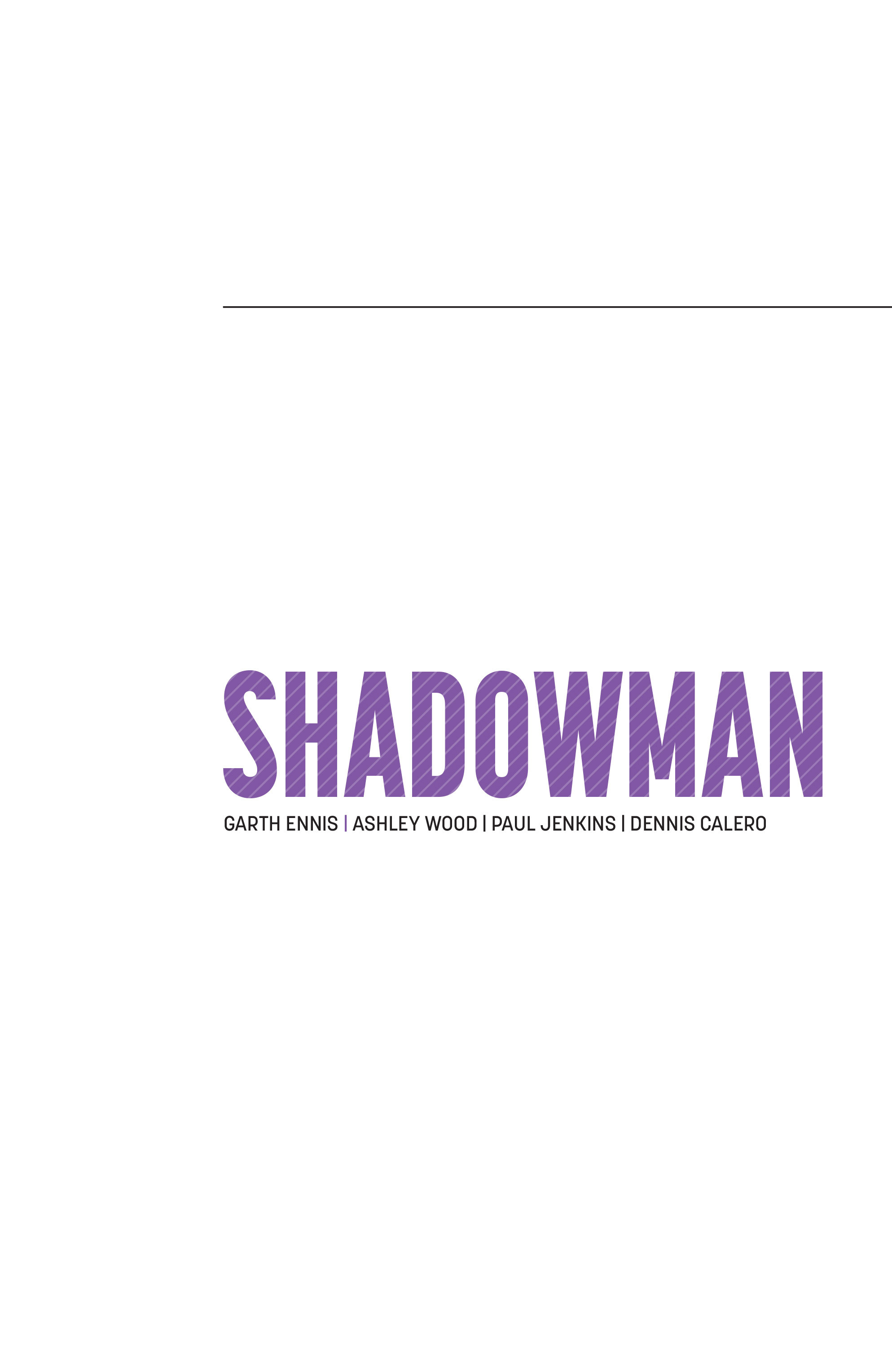 Read online Shadowman by Garth Ennis & Ashley Wood comic -  Issue # TPB - 3