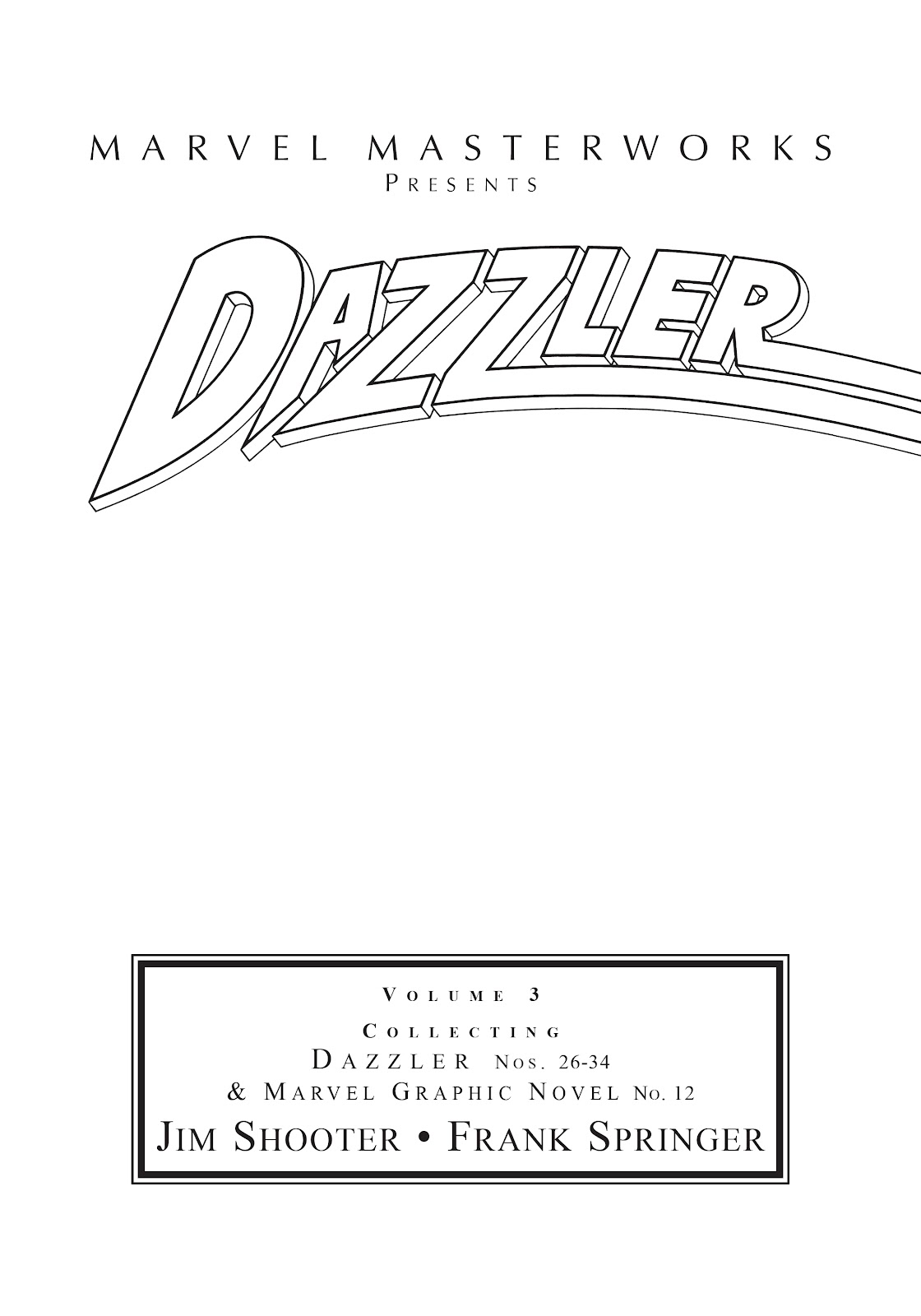 Marvel Masterworks: Dazzler issue TPB 3 (Part 1) - Page 2
