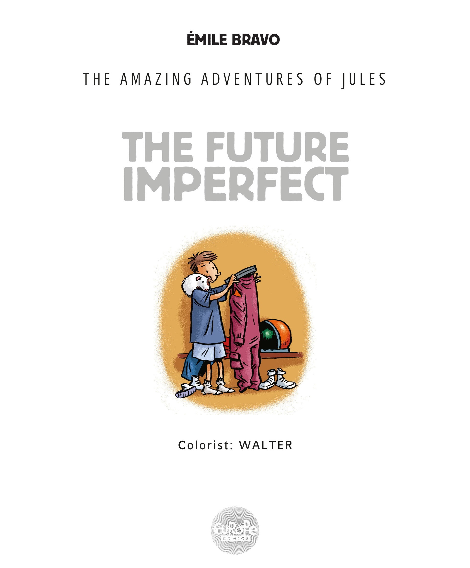 Read online The Amazing Adventures of Jules comic -  Issue #1 - 2