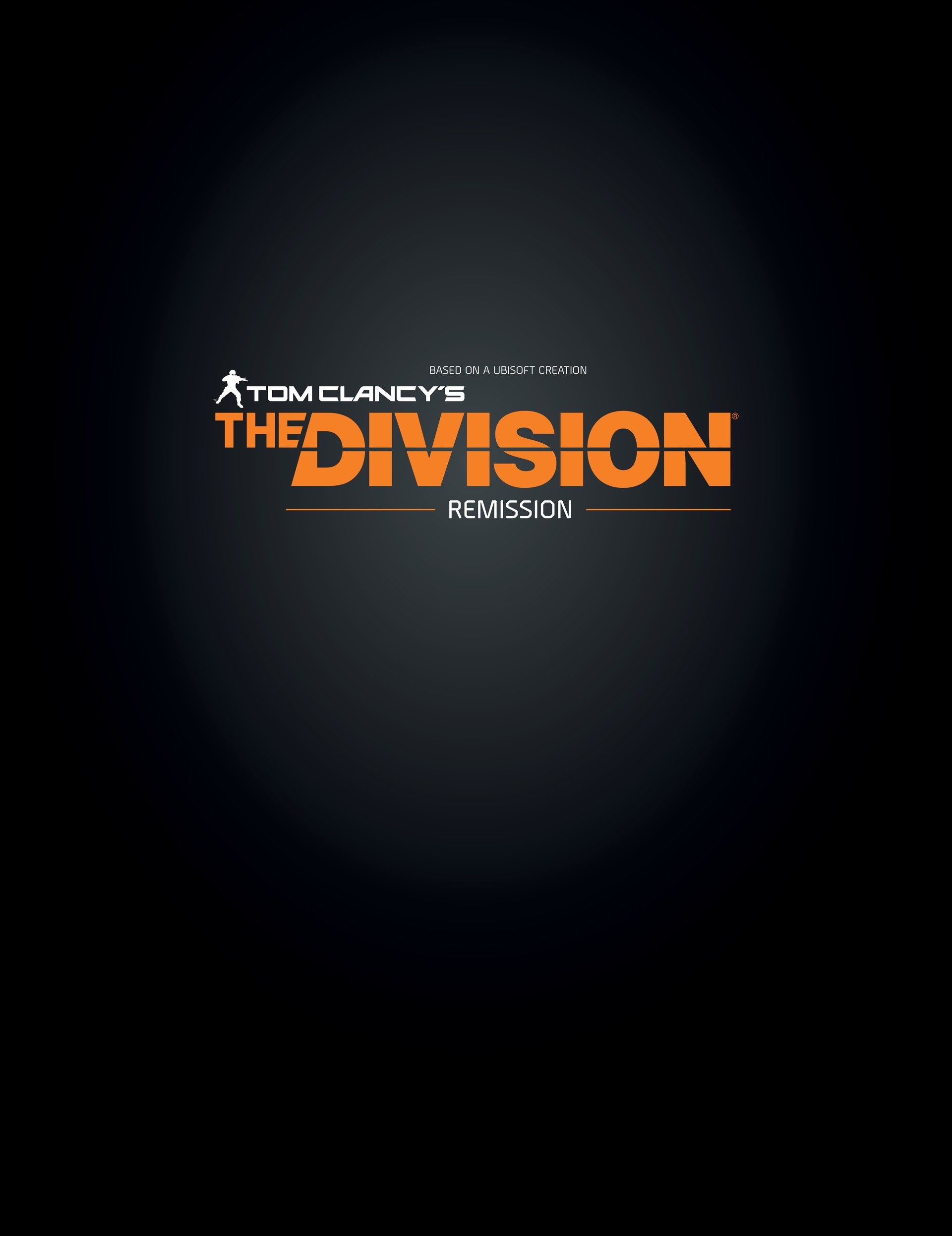 Read online Tom Clancy's The Division: Remission comic -  Issue # Full - 3