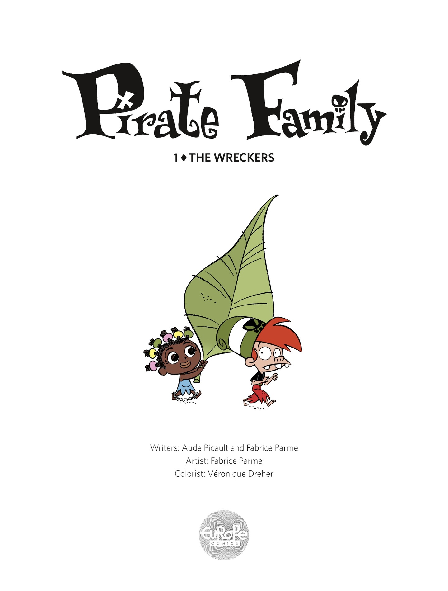 Read online Pirate Family comic -  Issue #1 - 2