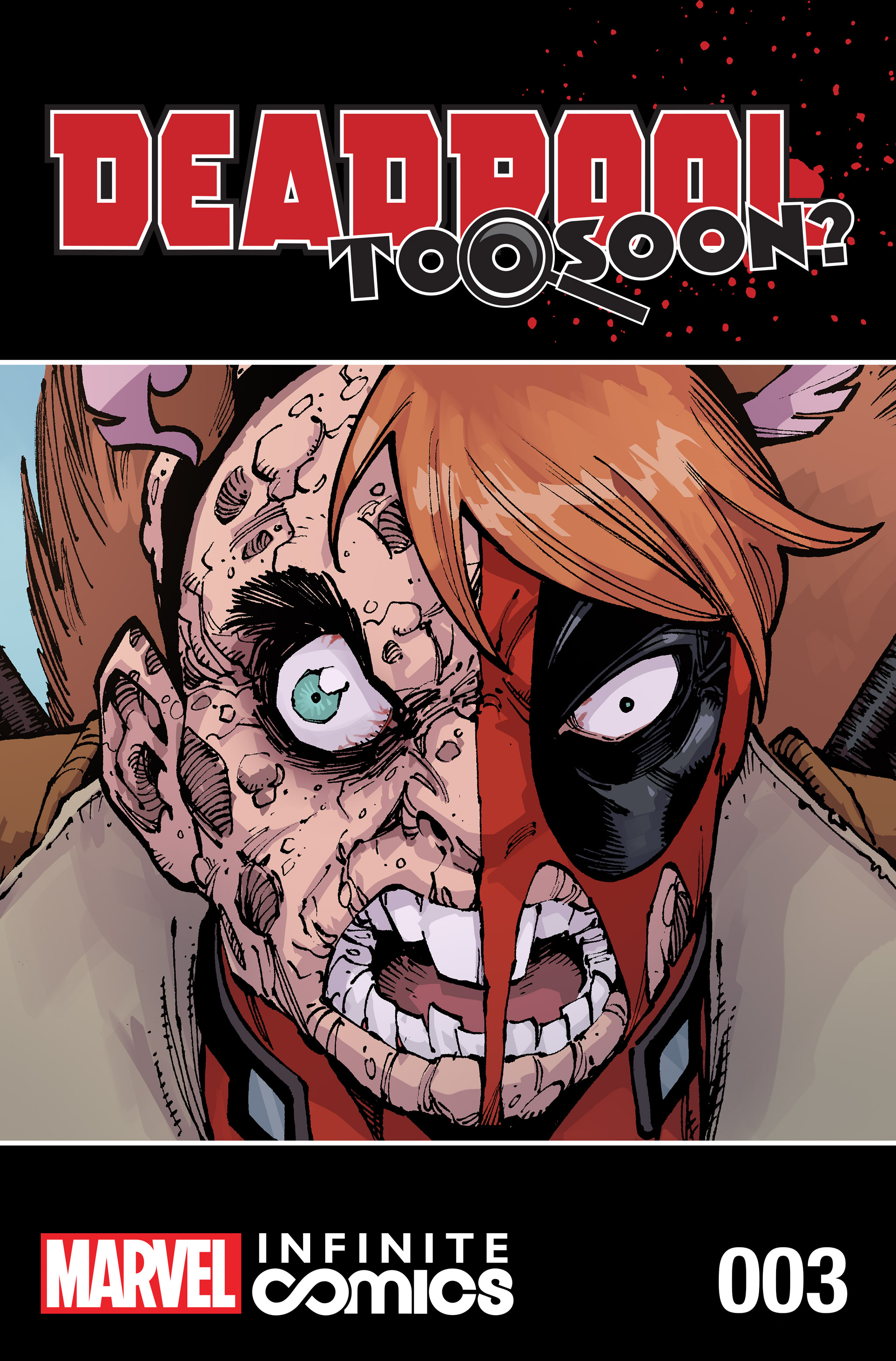 Read online Deadpool: Too Soon? Infinite Comic comic -  Issue #3 - 1