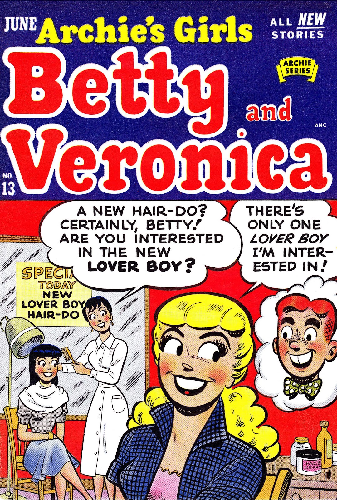 Archie's Girls Betty and Veronica issue 13 - Page 1
