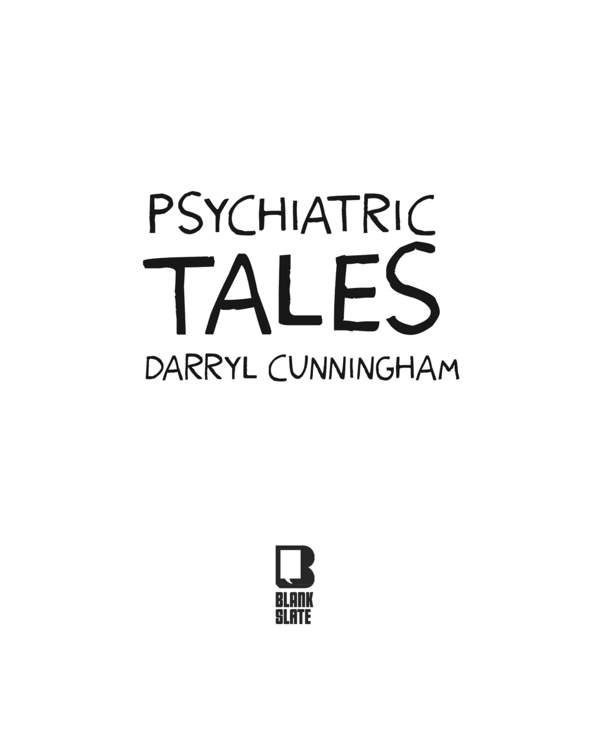 Read online Psychiatric Tales comic -  Issue # TPB (Part 1) - 4