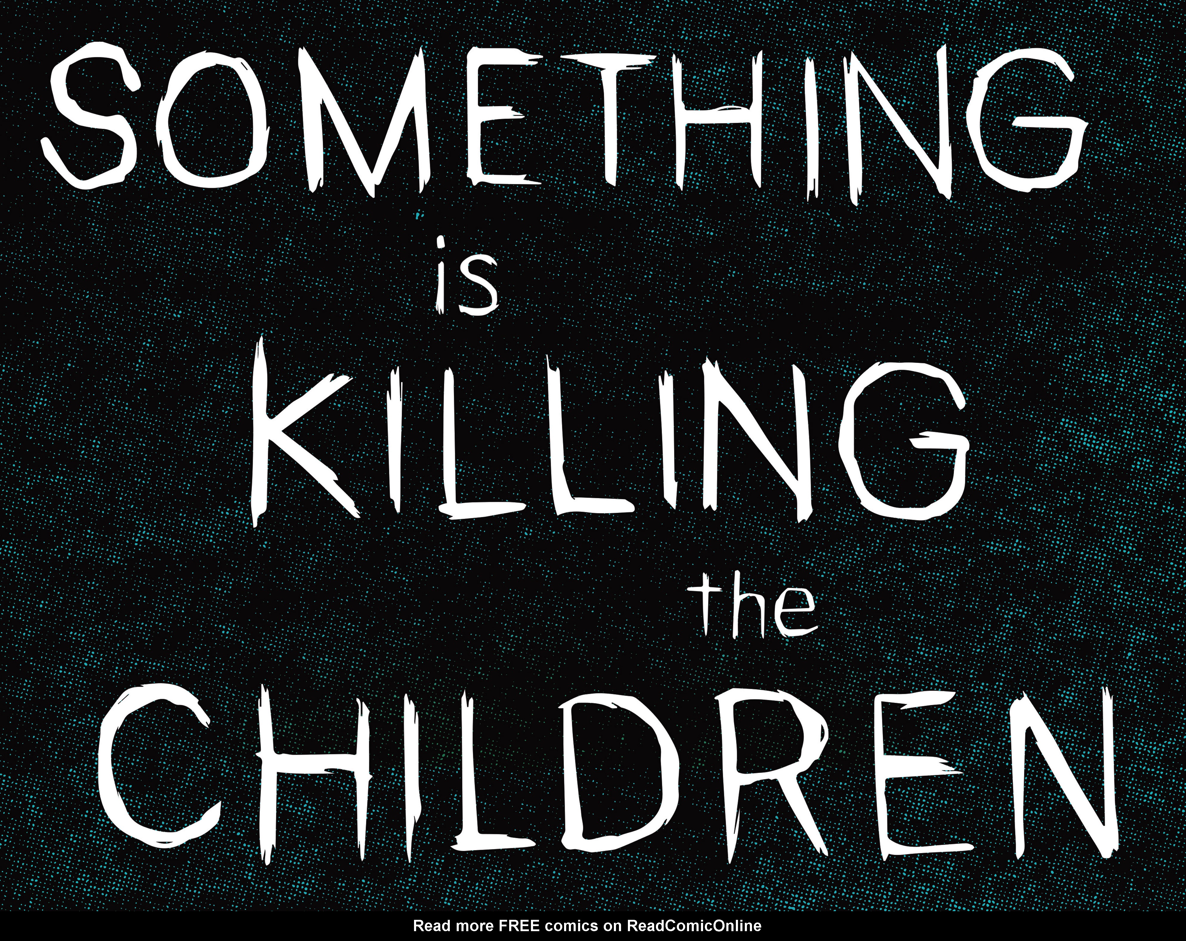 Read online Something is Killing the Children comic -  Issue #25 - 10