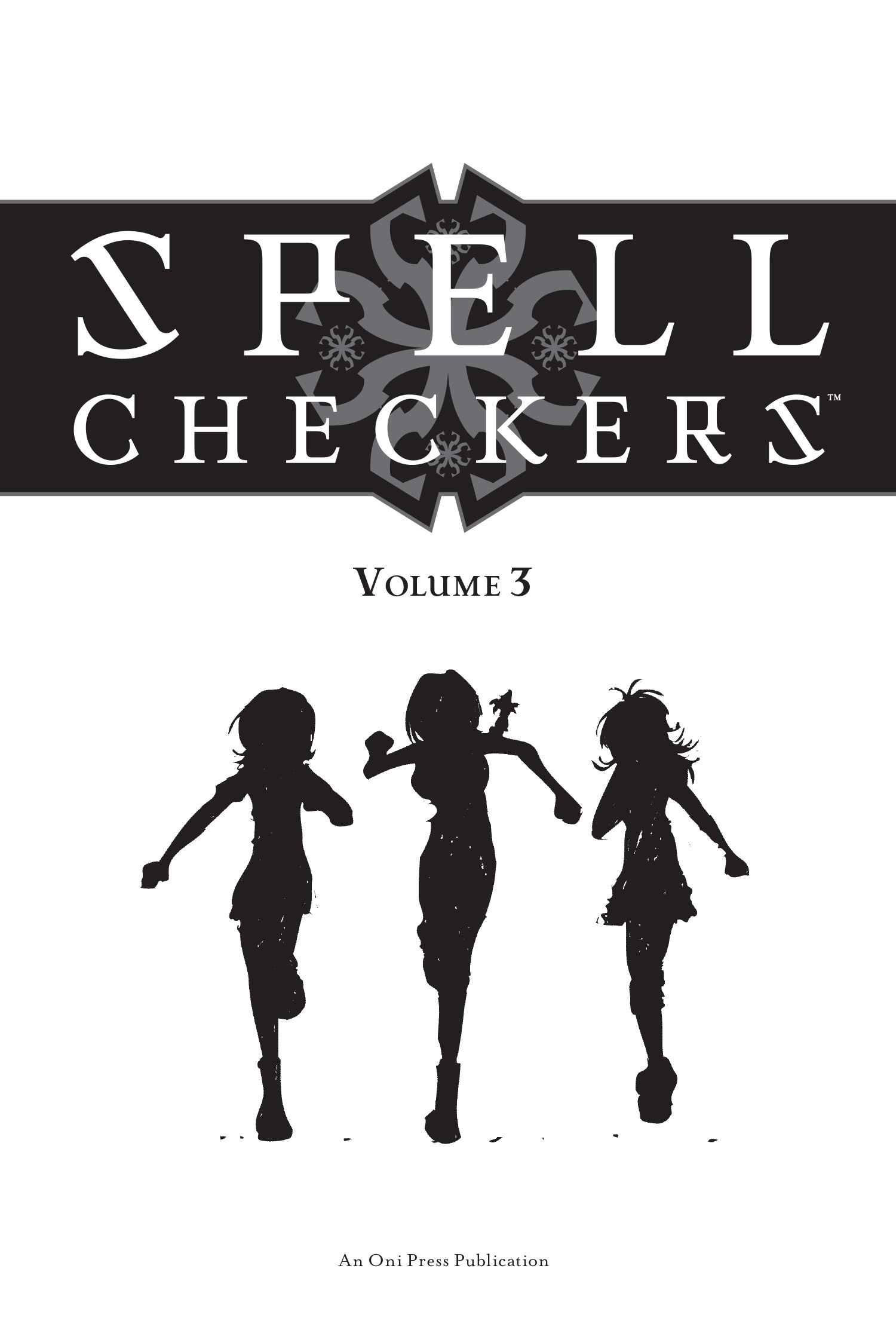 Read online Spell Checkers comic -  Issue # TPB 3 (Part 1) - 3