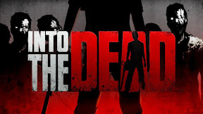 Into the Dead 1.3.4 (Unlimited Money) For Android