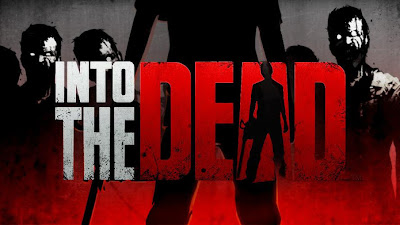 Into the Dead 1.3.4 (Unlimited Money) For Android