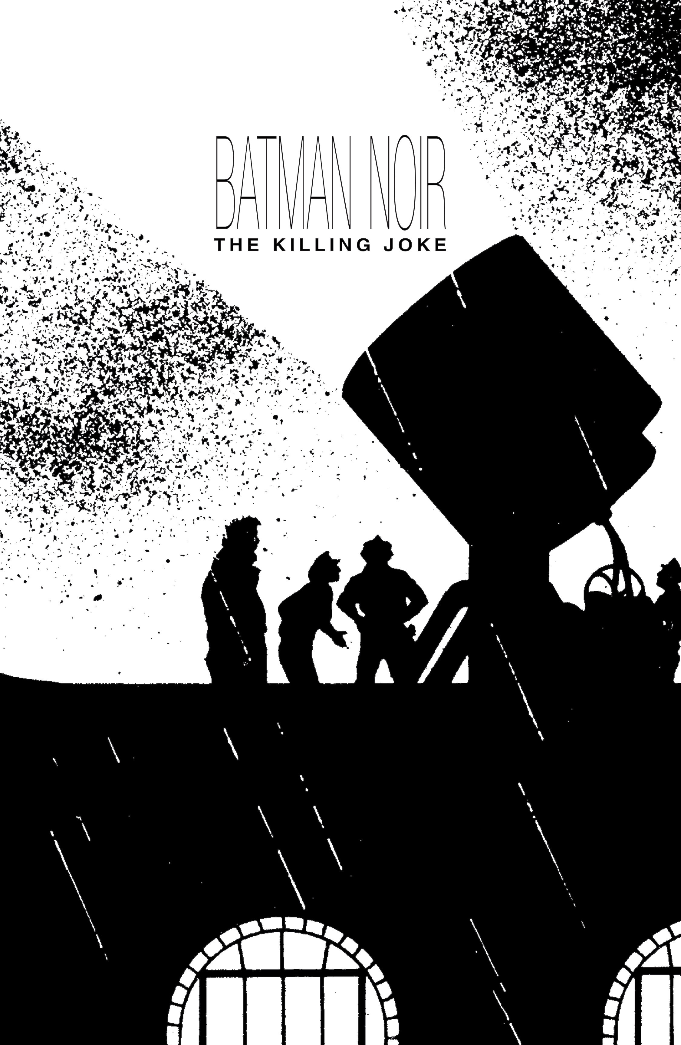 Read online Batman Noir: The Killing Joke comic -  Issue # TPB - 2